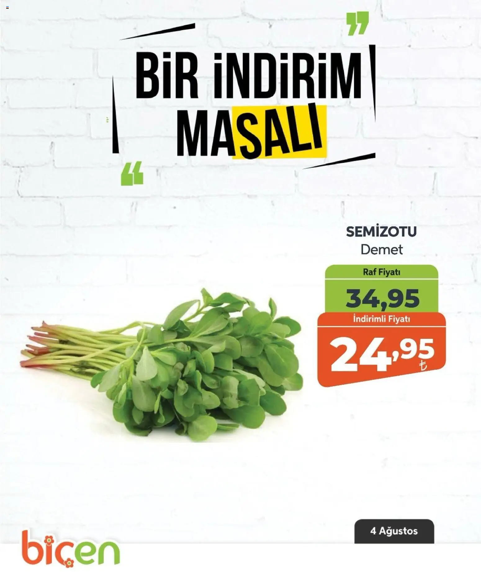 Biçen Market - Bir İndirim MaSalı - sebze - 04 Ağustos 2026 tarihinden itibaren geçerlidir | Sayfa: 3