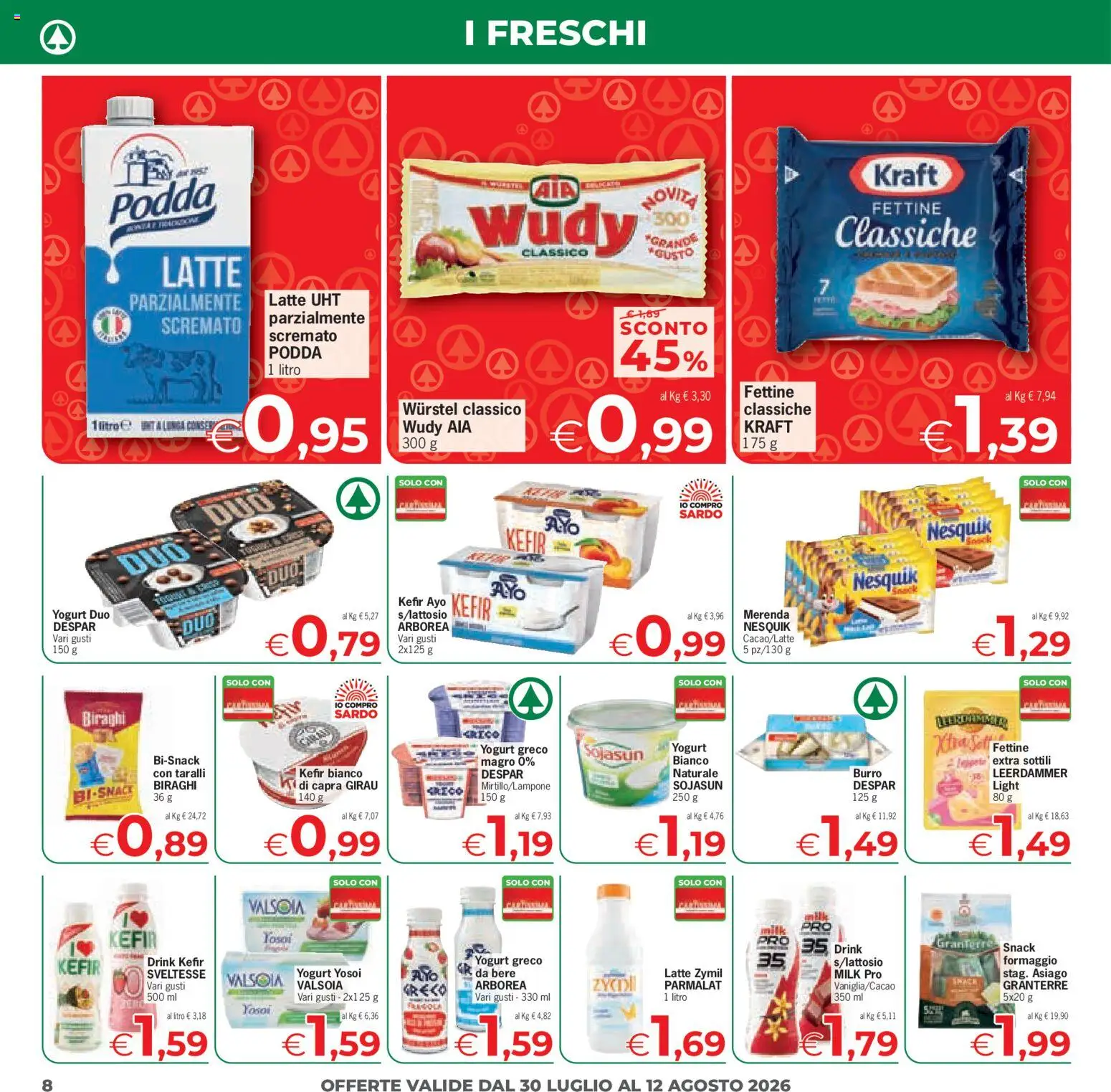 Volantino Despar del 30/07/2026 | Pagina: 8 | Prodotti: Yogurt, Formaggio, Burro, Taralli