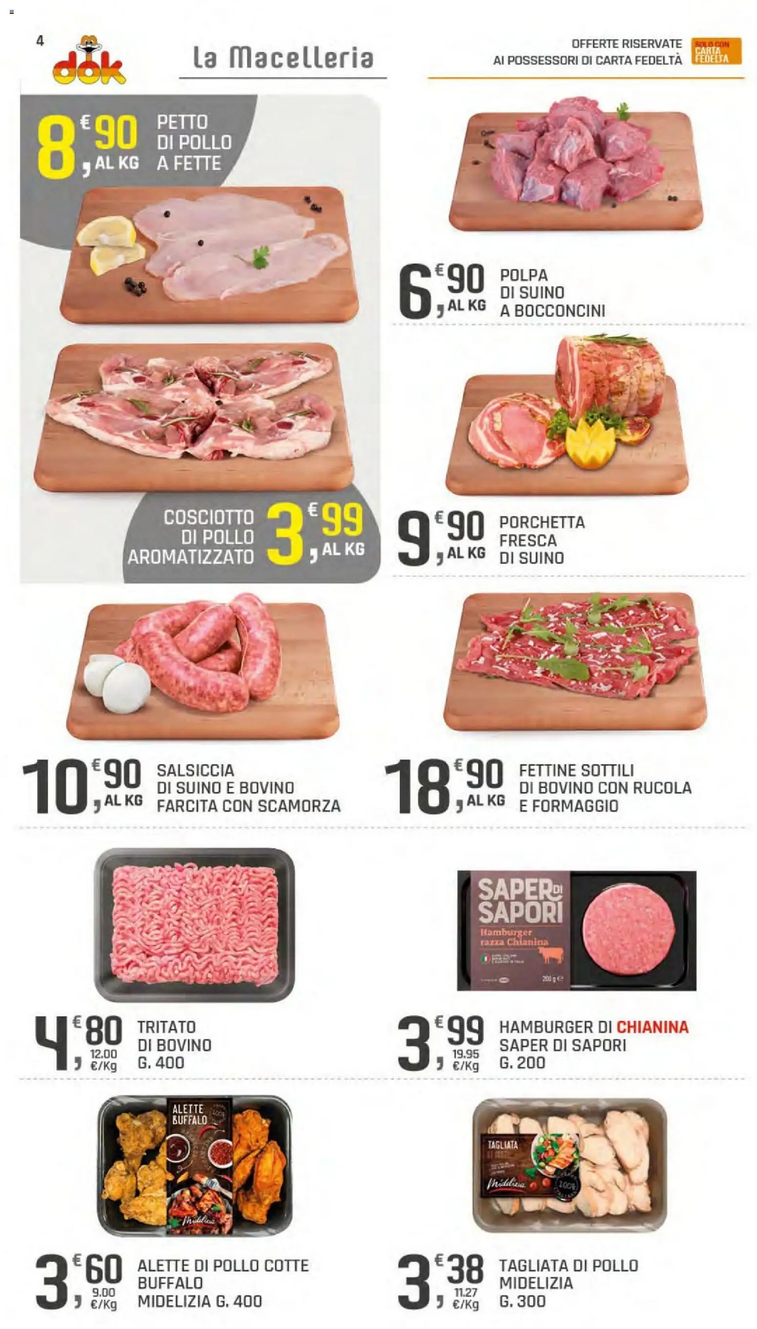 Volantino DOK del 23/07/2026 | Pagina: 4 | Prodotti: Pollo, Formaggio, Salsiccia, Hamburger