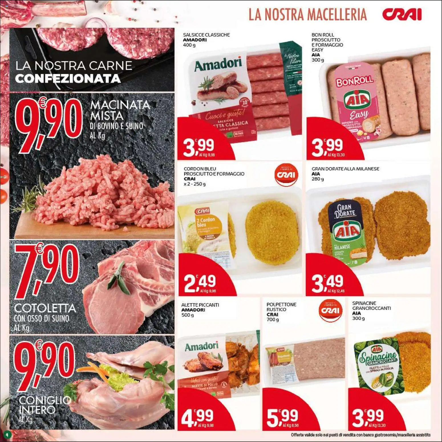 Volantino CRAI del 05.03.2026 | Pagina: 4 | Prodotti: Pollo, Formaggio, Prosciutto, Spinaci