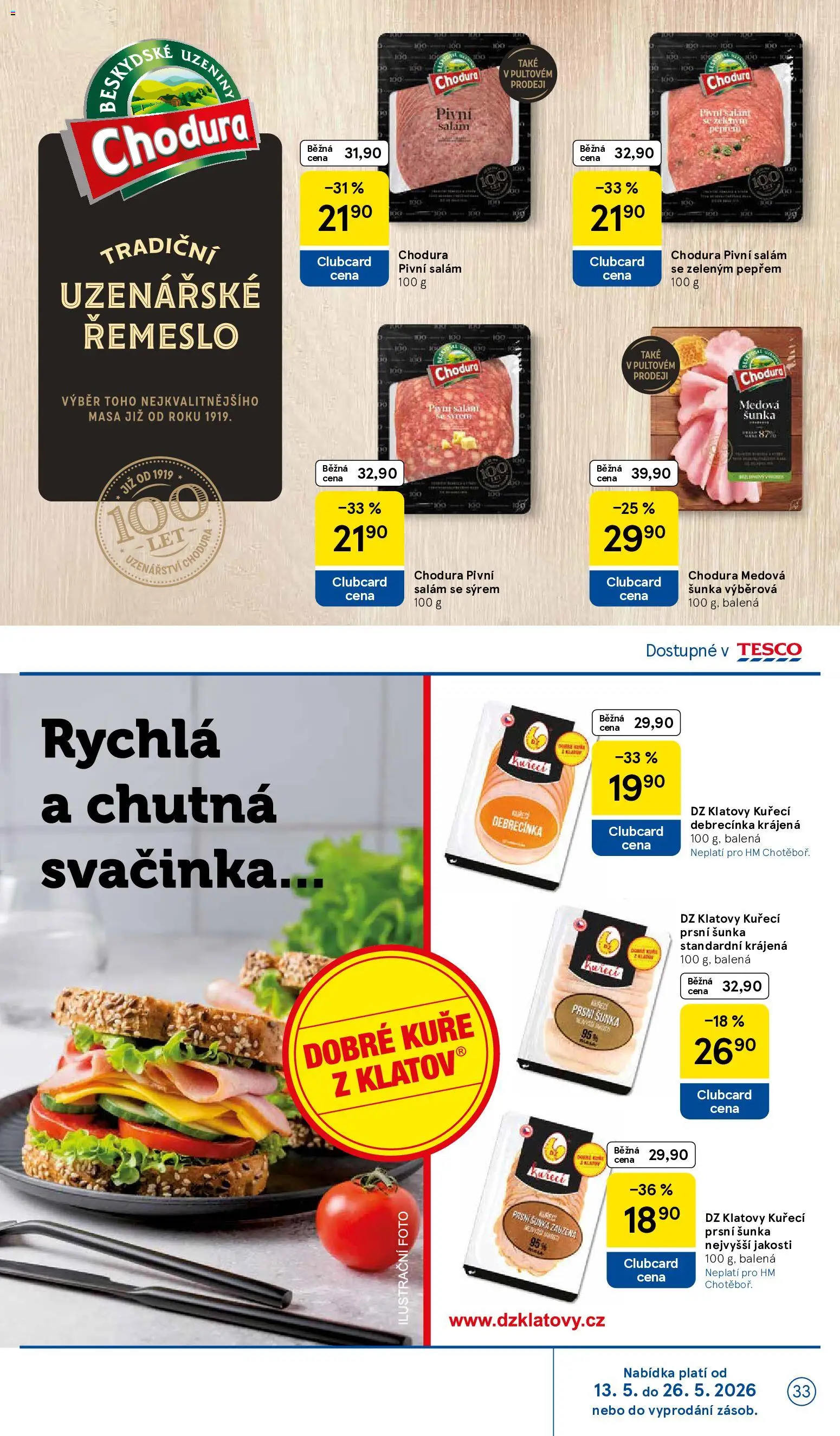 Tesco leták - Hypermarket od 13.05.2026 | Strana: 33 | Produkty: Salám, Kuřecí debrecínka, Uzeniny, Kuře