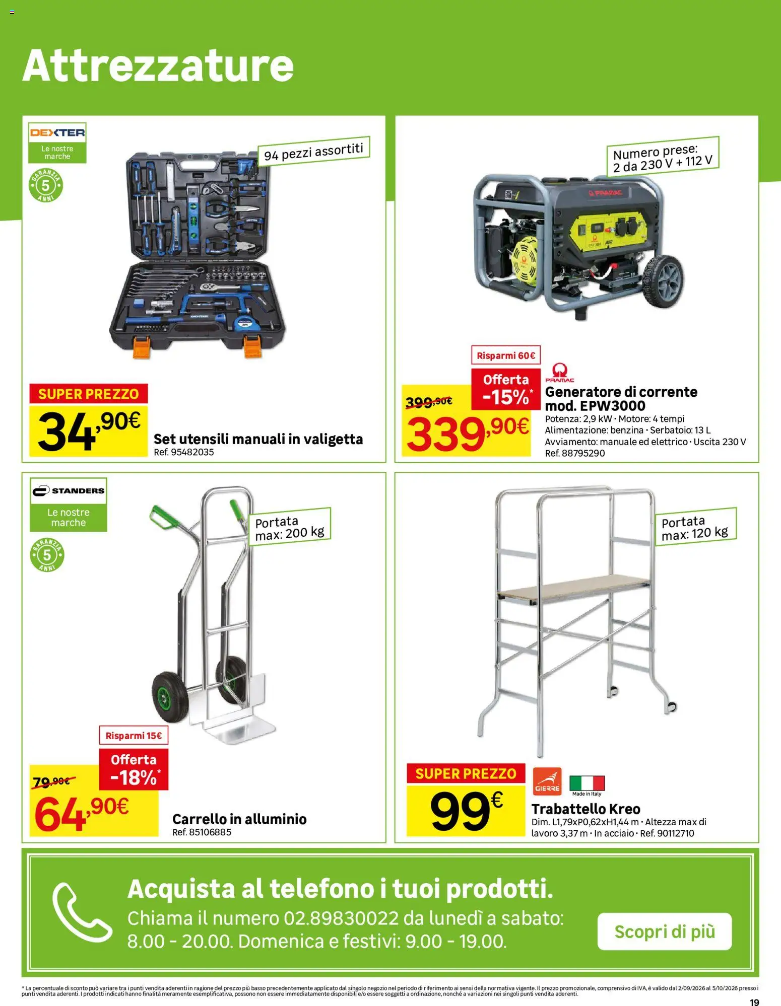 Volantino Leroy Merlin del 02/09/2026 | Pagina: 19 | Prodotti: Carrello, Basso, Generatore, Alluminio