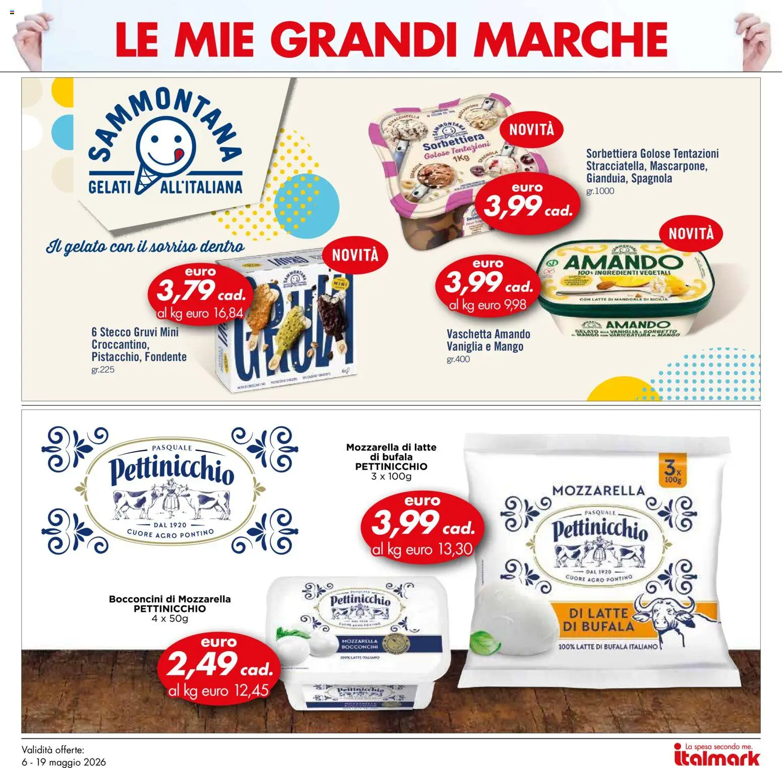 Volantino Italmark del 06.05.2026 | Pagina: 38 | Prodotti: Gelato, Mozzarella, Mango, Mandorle