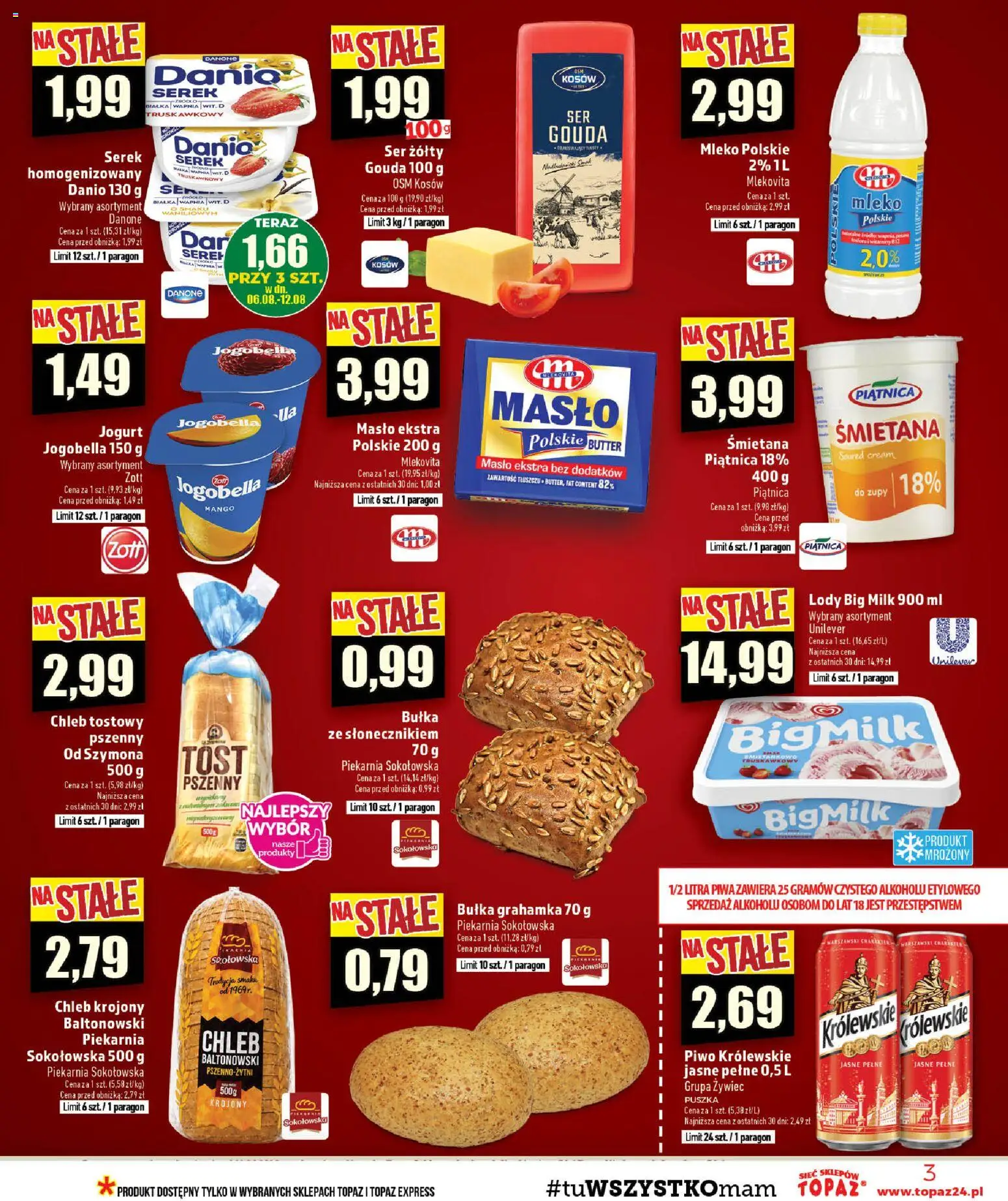 Topaz gazetka - Ceny małe na stałe od 06.08.2026 | Strona: 3 | Produkty: Chleb tostowy, Chleb krojony, Chleb, Bułka grahamka
