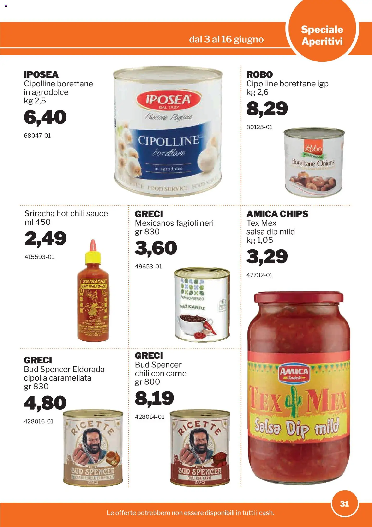 Volantino Sogegross del 03.06.2026 | Pagina: 31 | Prodotti: Fagioli, Salsa, Cipolline
