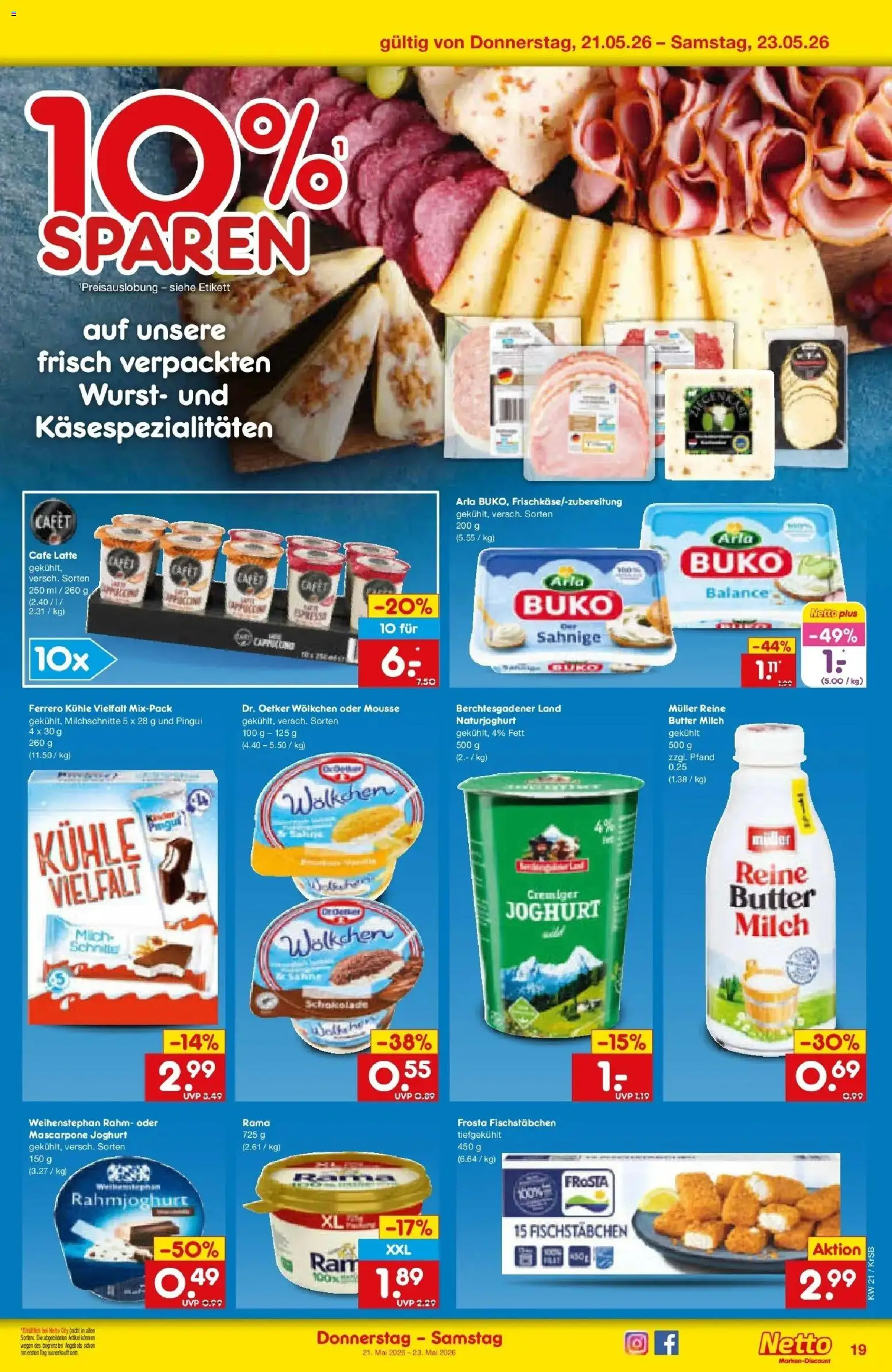 Netto Marken-Discount Prospekt Jüchen	 – gültig ab 17.05.2026 | Seite: 21 | Produkte: Rama, Butter, Joghurt, Schokolade