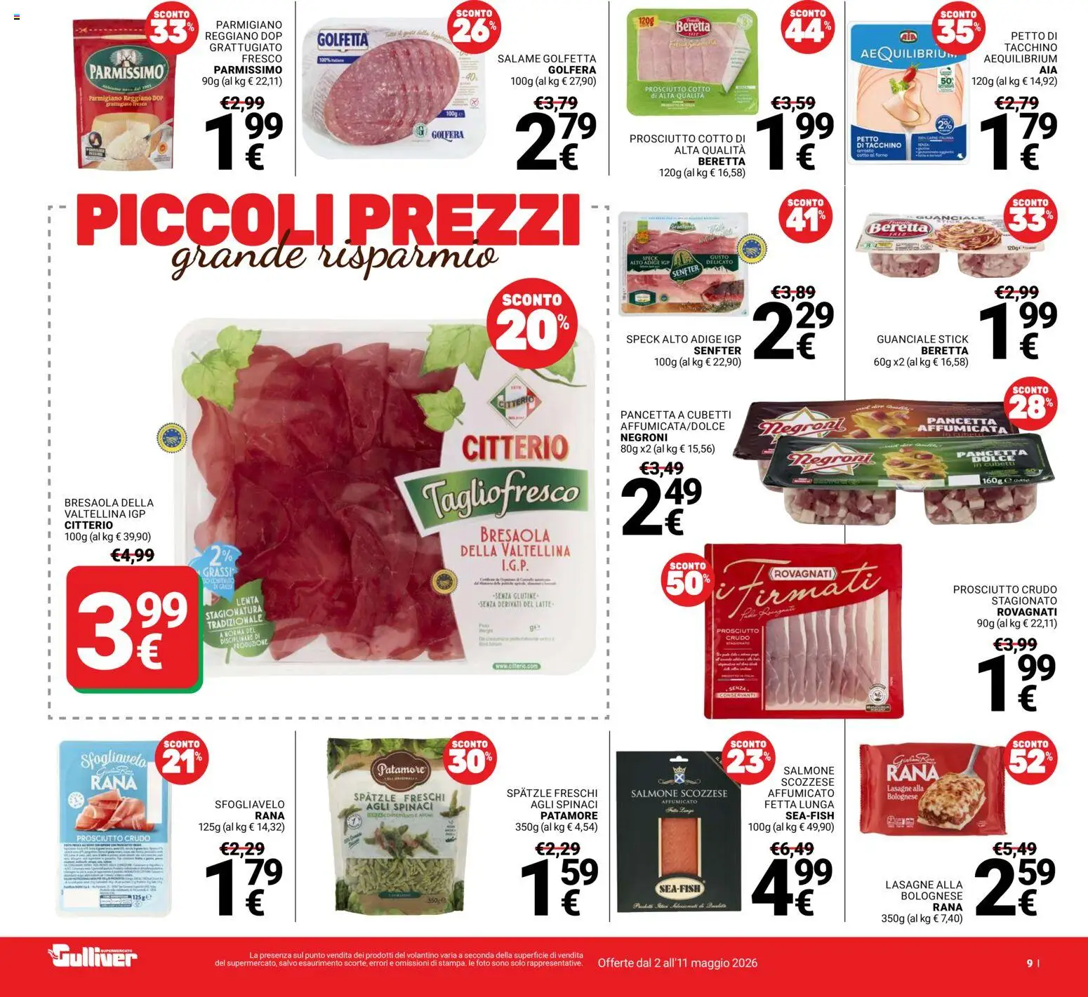 Volantino Gulliver del 02.05.2026 | Pagina: 9 | Prodotti: Prosciutto Cotto, Salmone, Tacchino, Guanciale