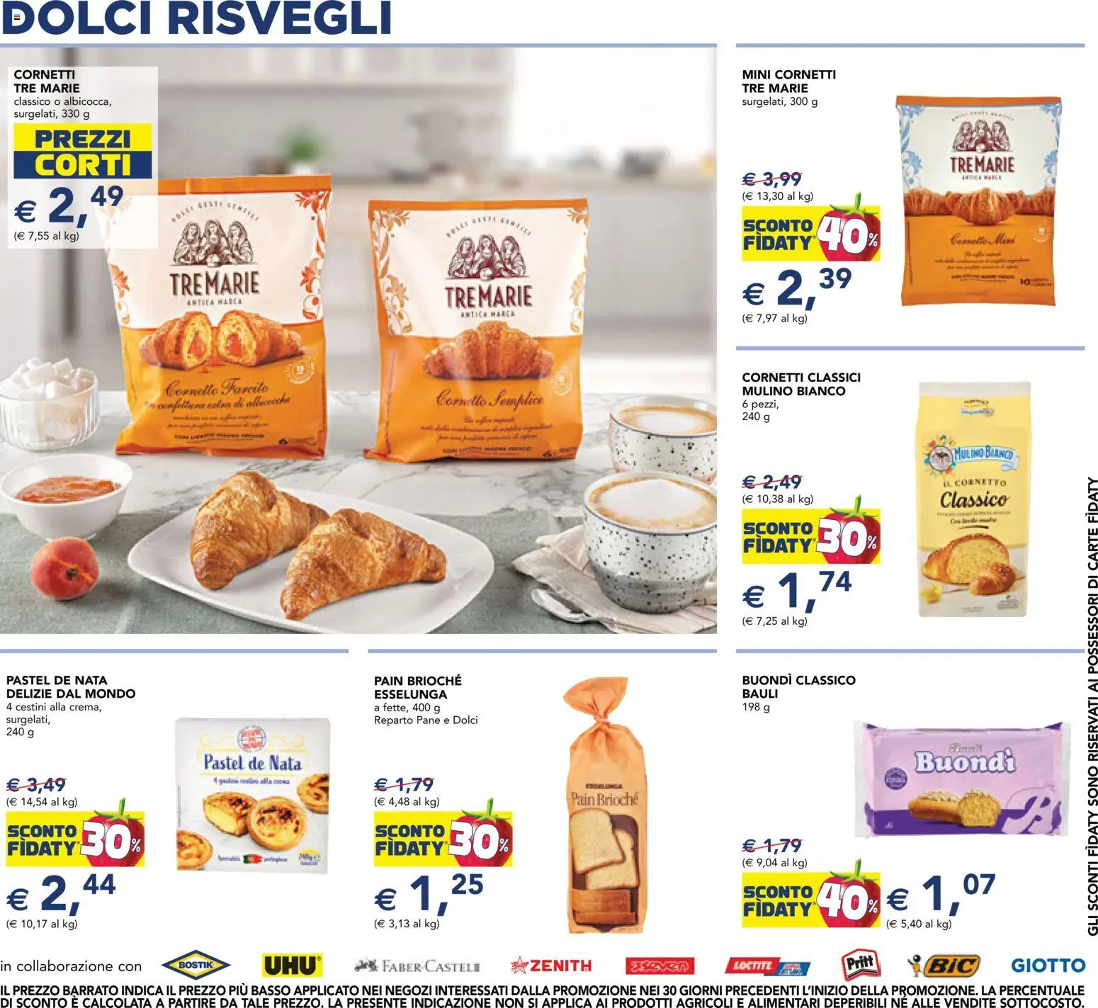 Volantino Esselunga S del 24/08/2026 | Pagina: 20 | Prodotti: Brioche, Pane, Cornetto, Dolci