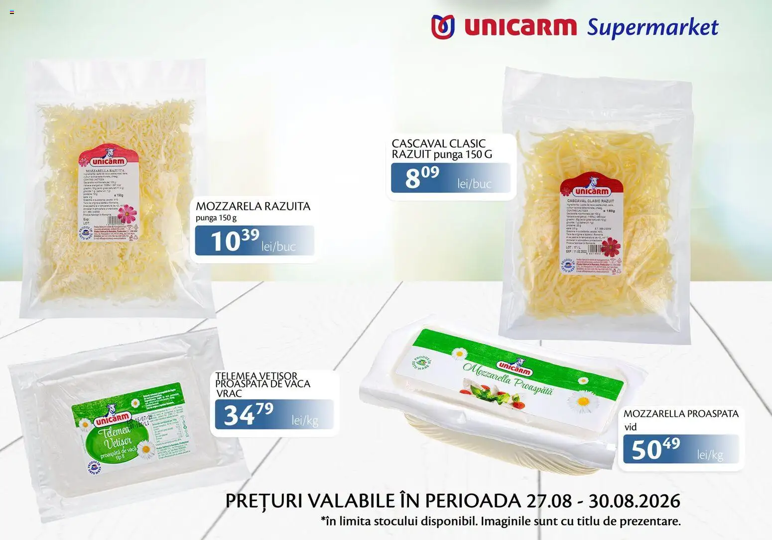 Noul catalog Unicarm – valabil de la 27.08.2026 | Pagină: 6 | Produse: Pungă, Cașcaval, Mozzarella