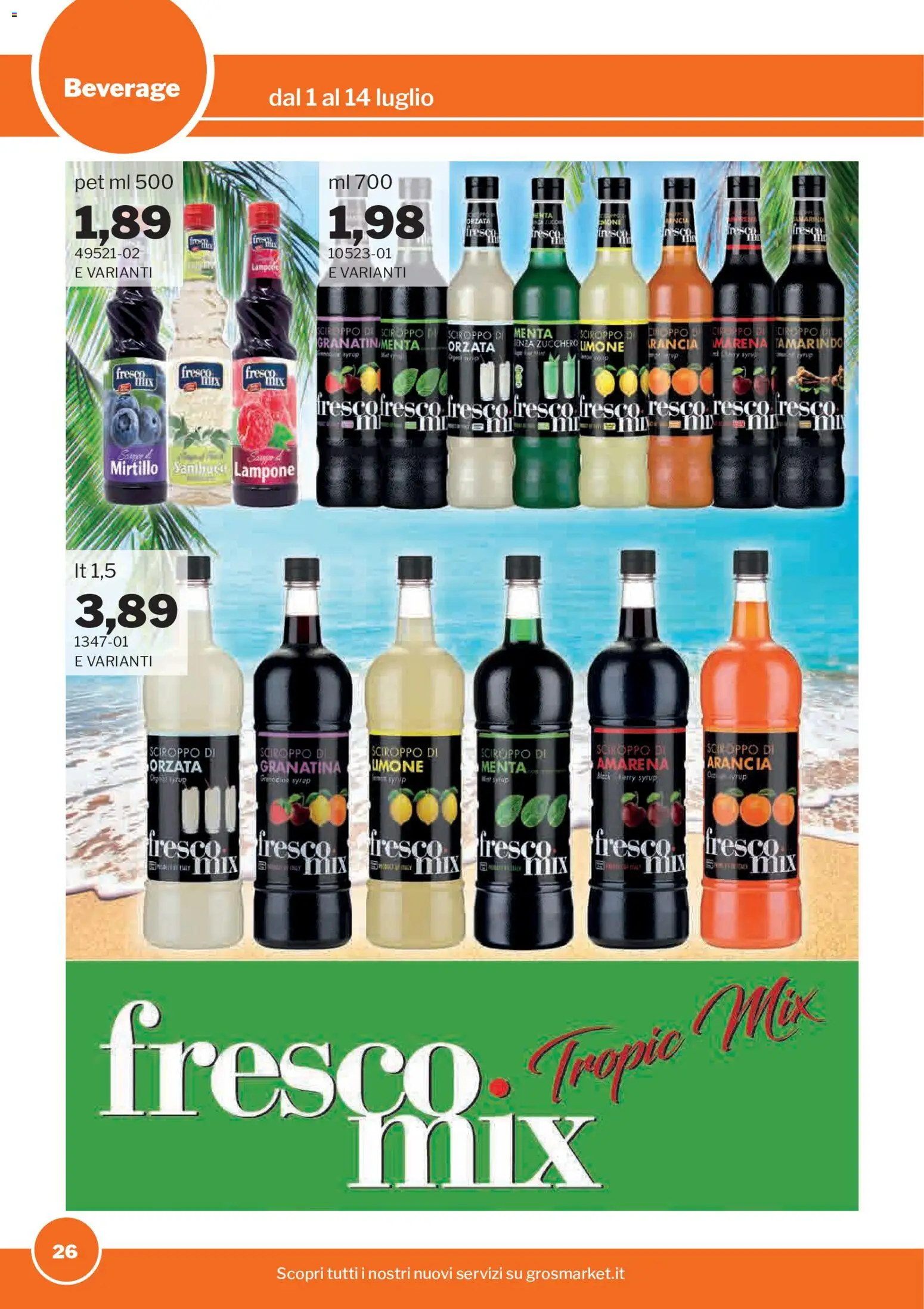 Volantino Sogegross del 01/07/2026 | Pagina: 26 | Prodotti: Lampone, Arancia, Menta, Amarena