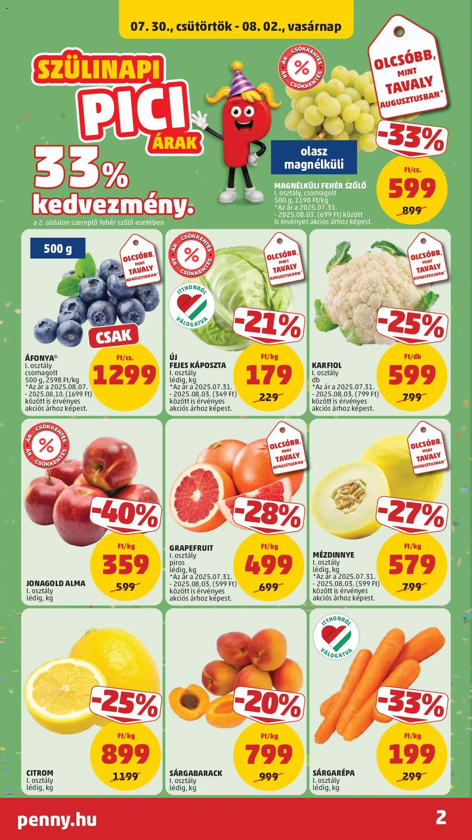PENNY akciós ujság - amely érvényes a következő dátumtól: 2026.07.30. | Oldal: 2 | Termékek: Szőlő, Karfiol, Sárgarépa, Grapefruit