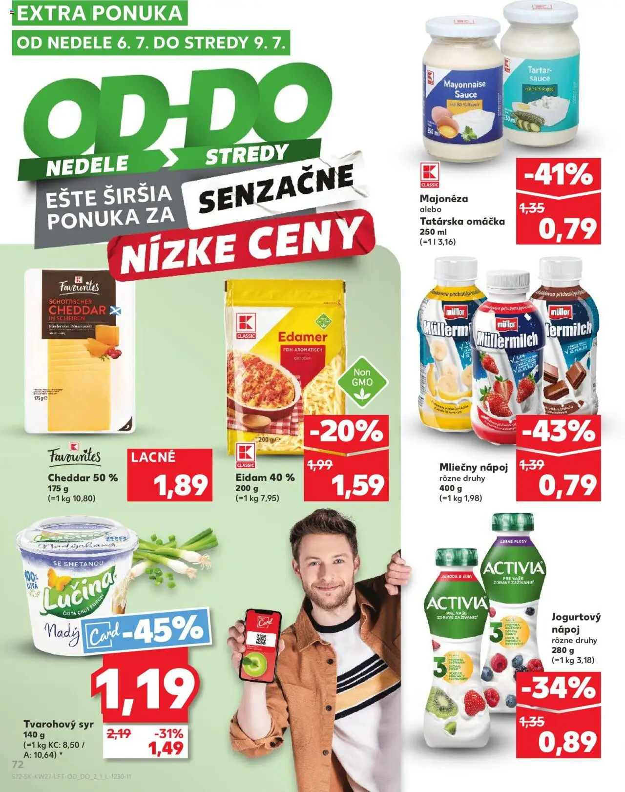 Nové Kaufland akcie – leták je platný od 03.07.2025 | Strana: 72 | Produkty: Syr, Cheddar, Eidam, Tatárska omáčka