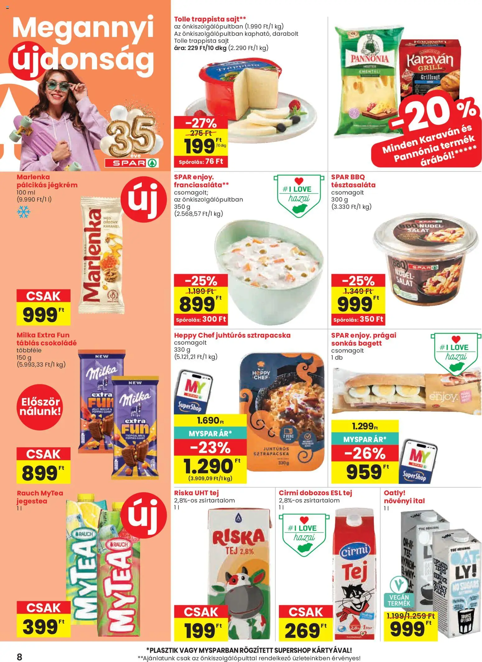 Spar akciós ujság - amely érvényes a következő dátumtól: 2026.07.30. | Oldal: 8 | Termékek: Tej, Sajt, Csokoládé, Pálcikás jégkrém