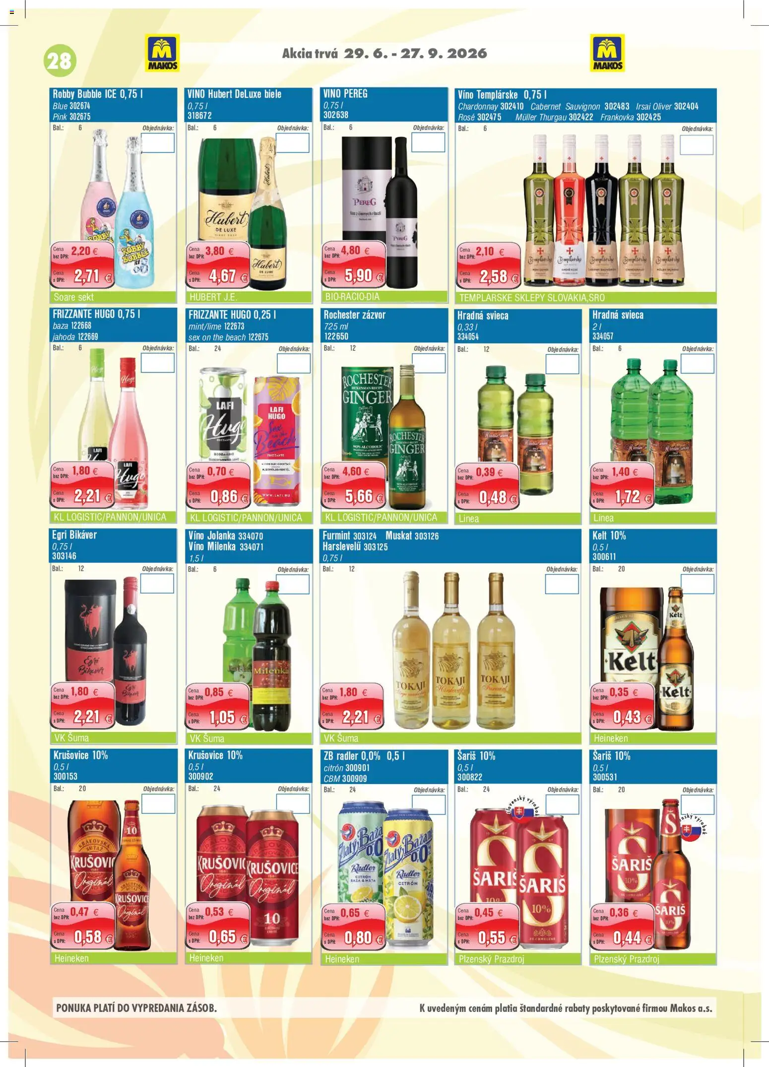 Nové Makos akcie – leták je platný od 29.06.2026 | Strana: 28 | Produkty: Biele víno, Víno, Radler, Krušovice
