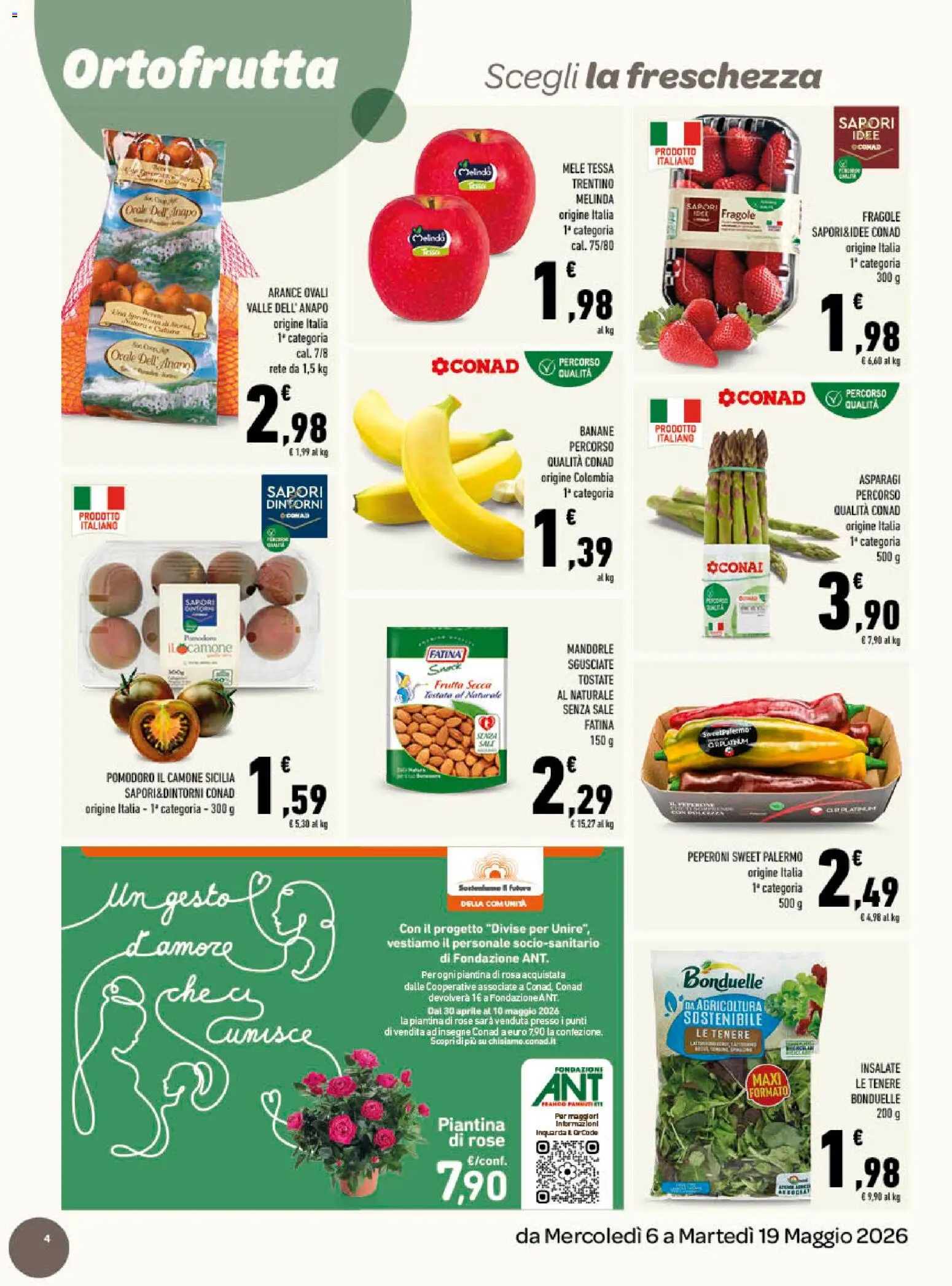 Volantino Conad del 06.05.2026 | Pagina: 4 | Prodotti: Peperoni, Fragole, Frutta, Mandorle