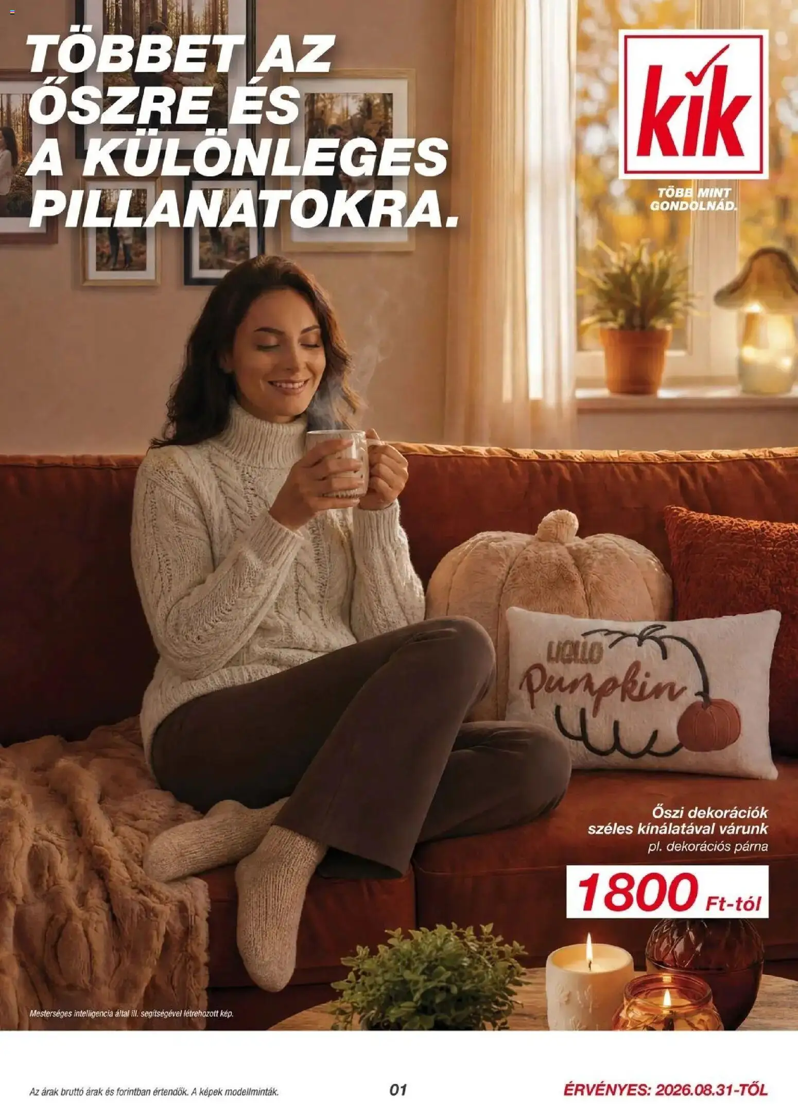 Kik akciós újság Hatvan - 2026.08.28. -tól/töl > akció, lapozható szórólap 🛍️ | Oldal: 1 | Termékek: Párna