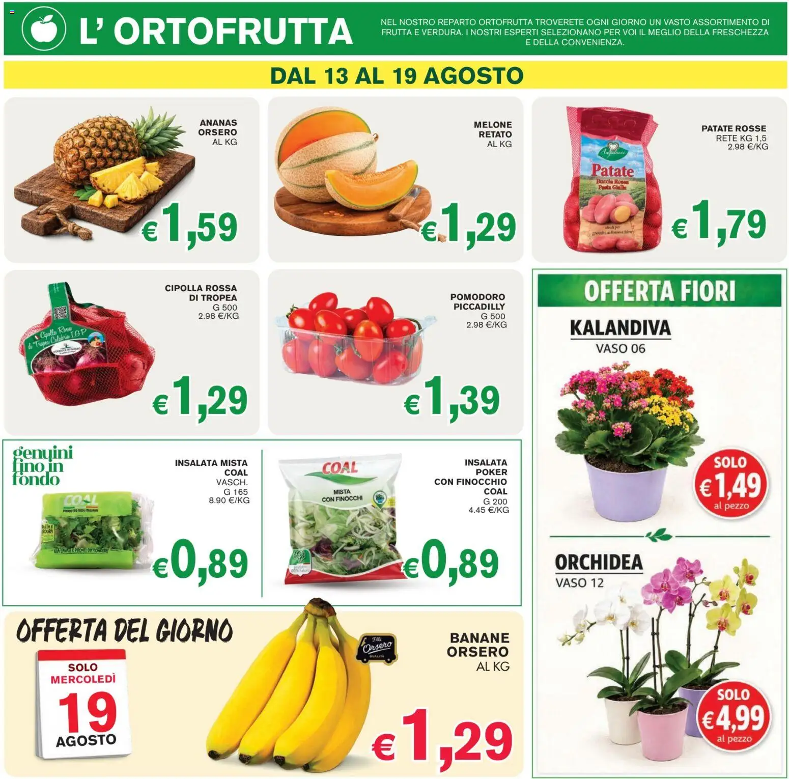 Volantino Coal del 13/08/2026 | Pagina: 2 | Prodotti: Frutta, Cipolla, Finocchi, Vaso