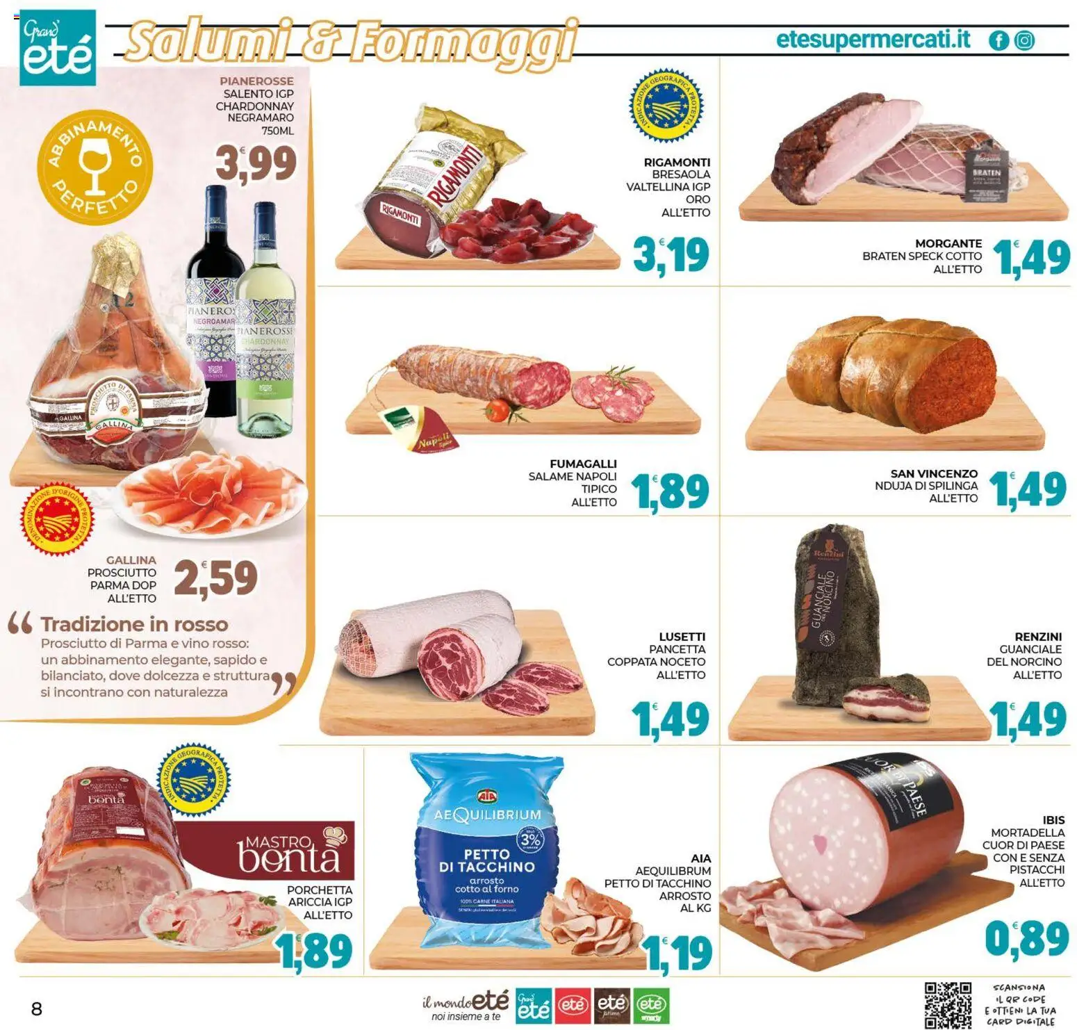 Volantino Eté del 07/08/2026 | Pagina: 8 | Prodotti: Speck, Arrosto, Porchetta, Guanciale
