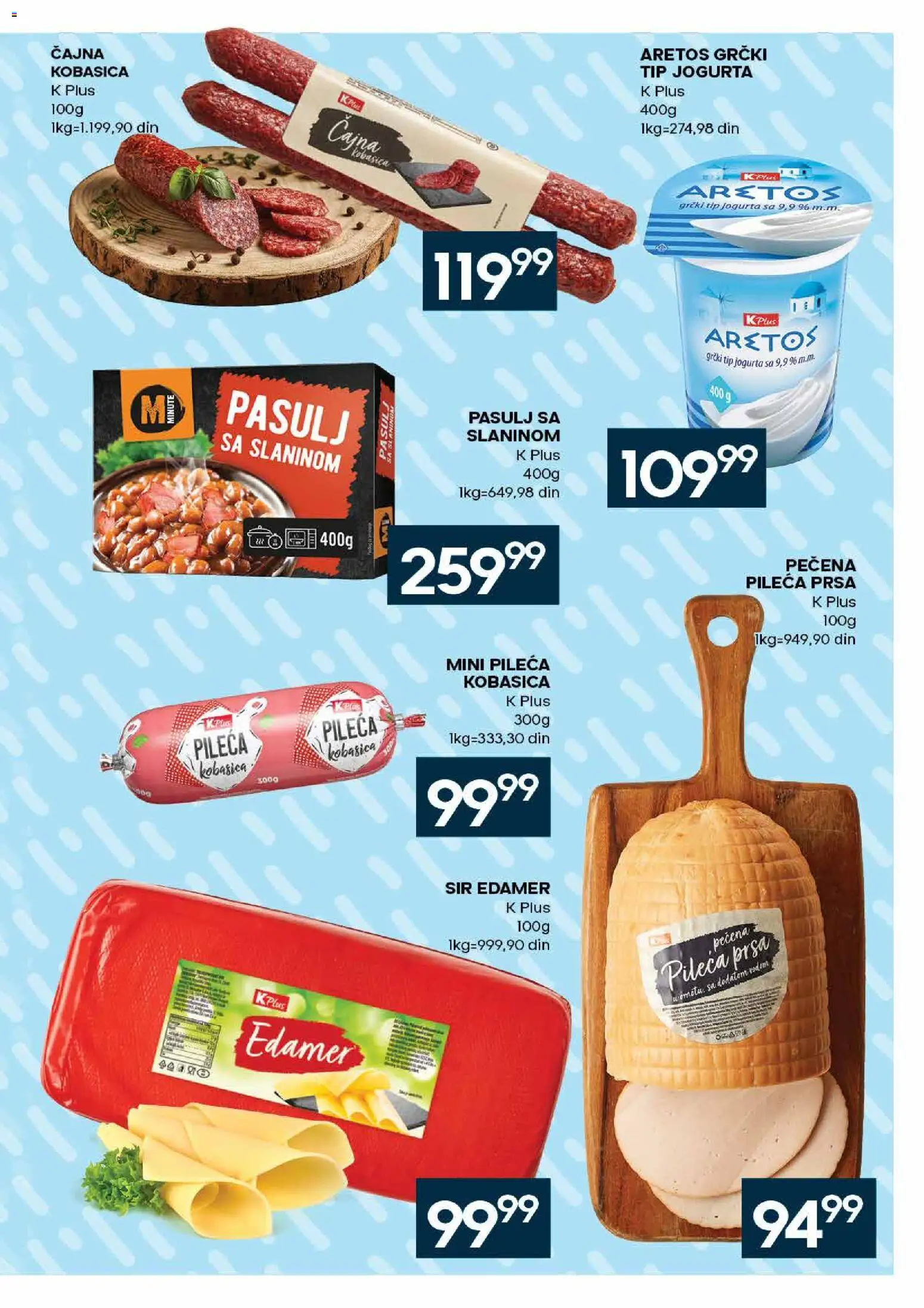 Idea katalog - važi od 06.08.2026 | Strana: 25 | Proizvode: Pileća prsa, Edamer, Sir, Kobasica