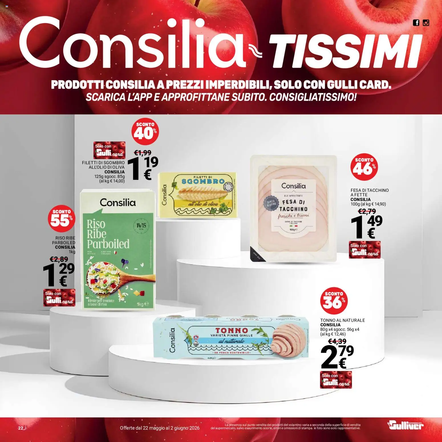 Volantino Gulliver del 22.05.2026 | Pagina: 22 | Prodotti: Tacchino, Pinne, Tonno al naturale, Sgombro
