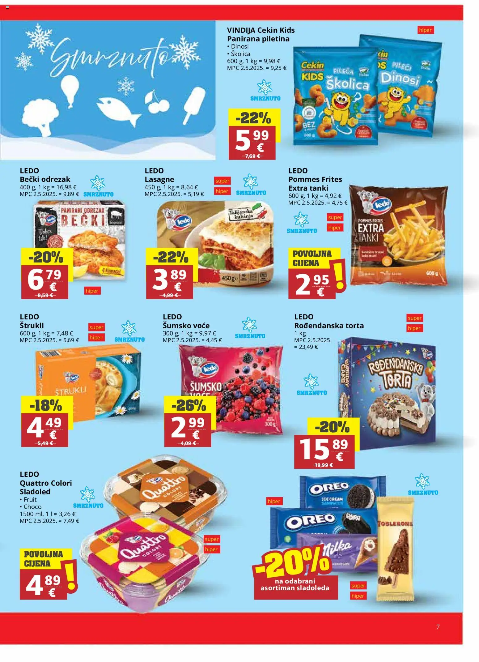 Ribola katalog | vrijedi od 20.05.2026 | Stranica: 7 | Proizvodi: Šumsko voće, Piletina, Ledo, Voće