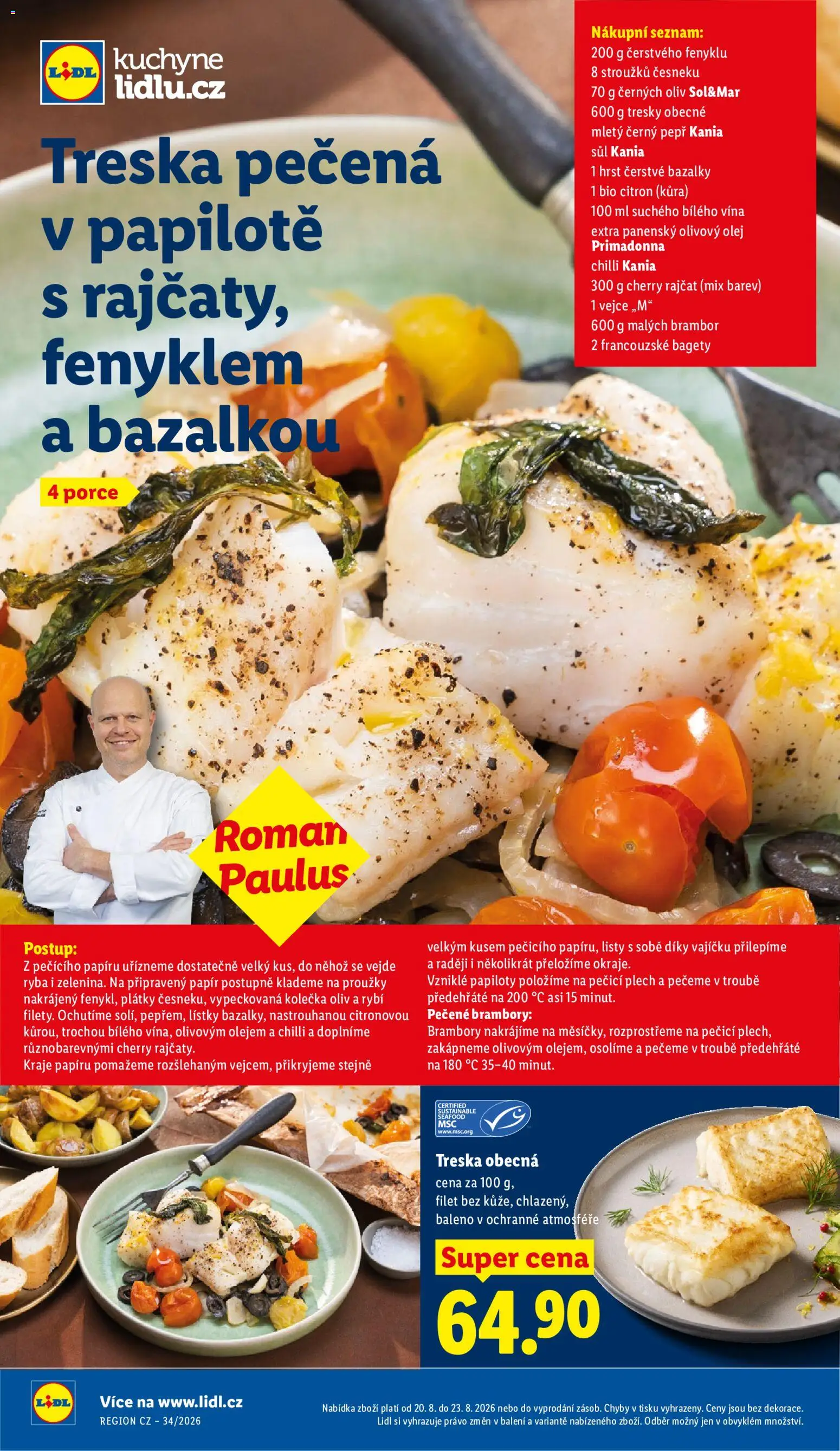 Lidl leták od 20.08.2026 | Strana: 39 | Produkty: Treska, Extra panenský olivový olej, Brambory, Kuchyně