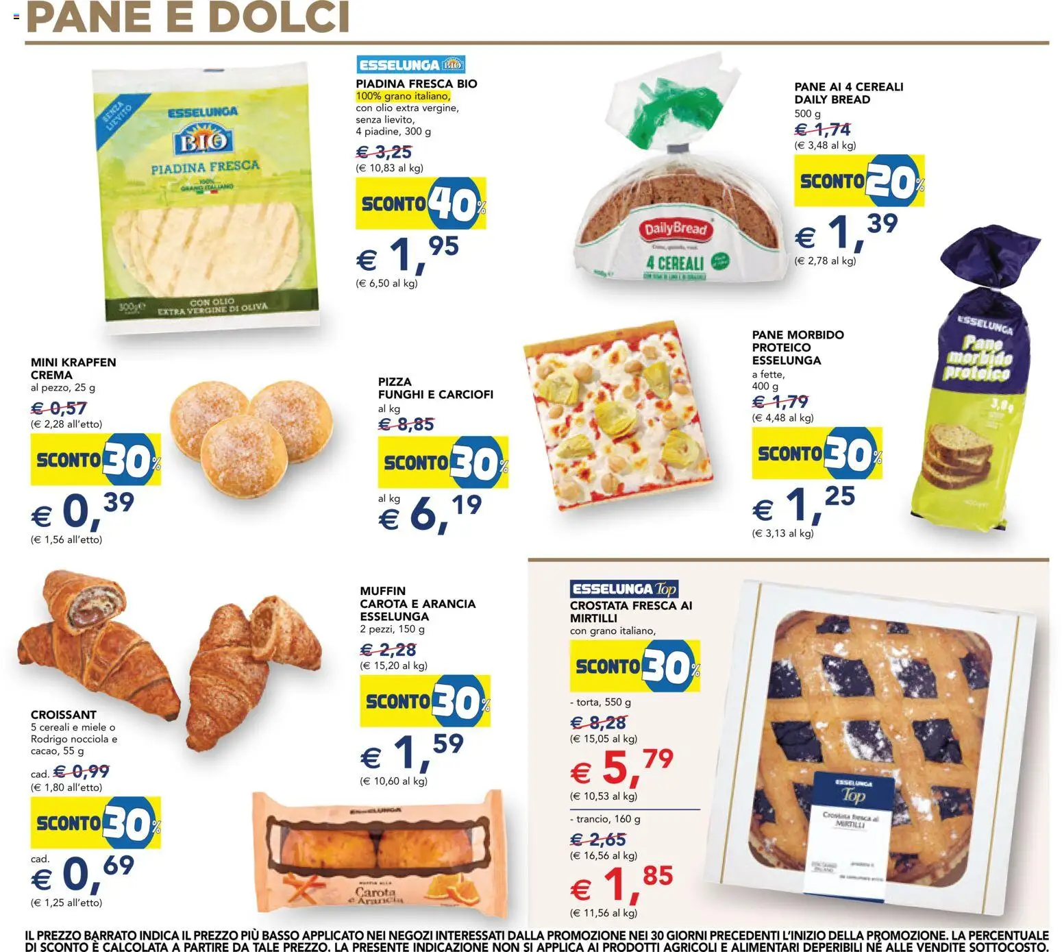 Volantino Esselunga S del 07/10/2026 | Pagina: 7 | Prodotti: Pane, Carciofi, Dolci, Miele