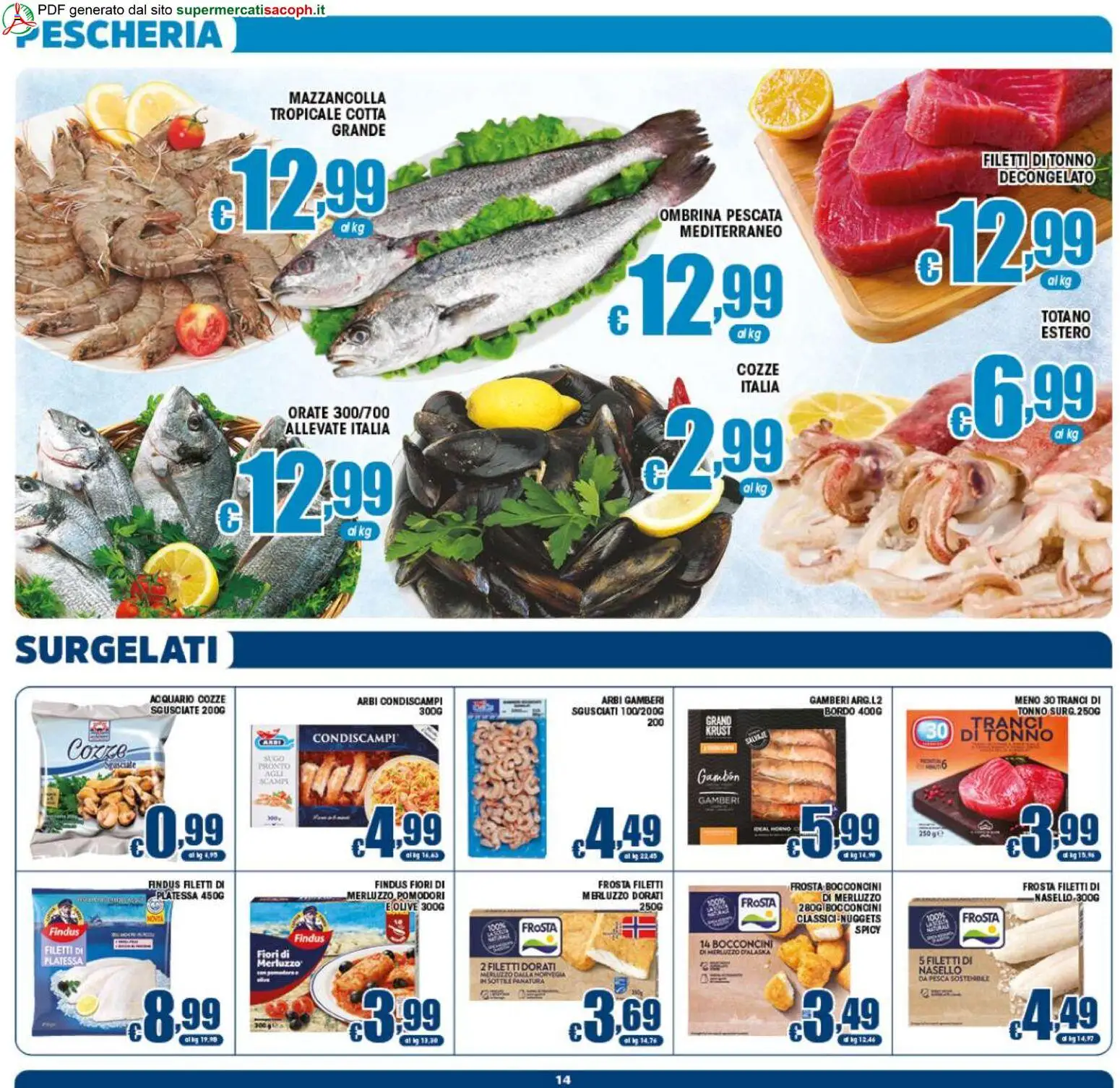 Volantino Sacoph del 10.06.2026 | Pagina: 14 | Prodotti: Merluzzo, Cozze, Pesca, Nasello