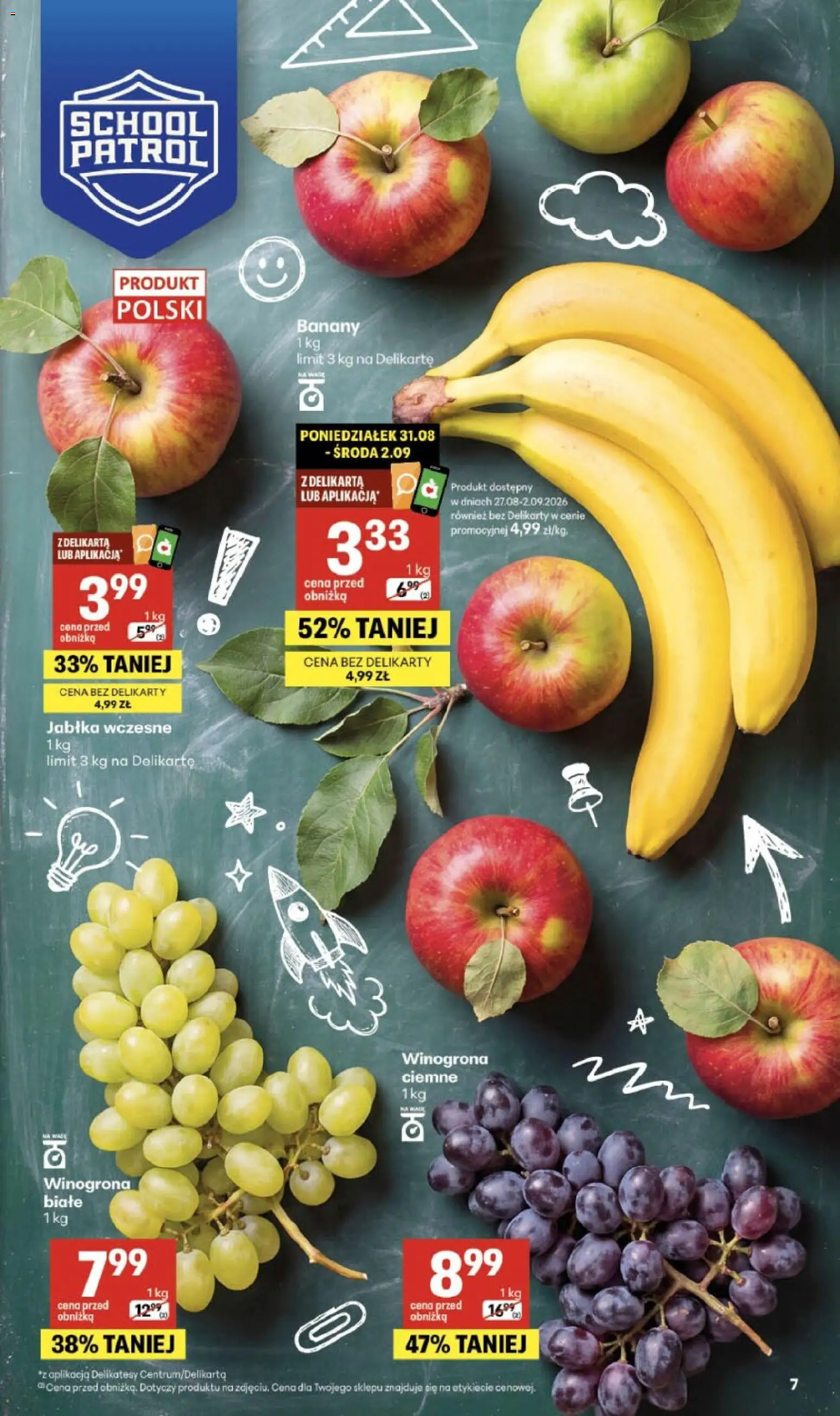 Delikatesy Centrum gazetka - Sklepy Własne od 27.08.2026 | Strona: 7 | Produkty: Winogrona, Delikatesy, Jabłka, Banany