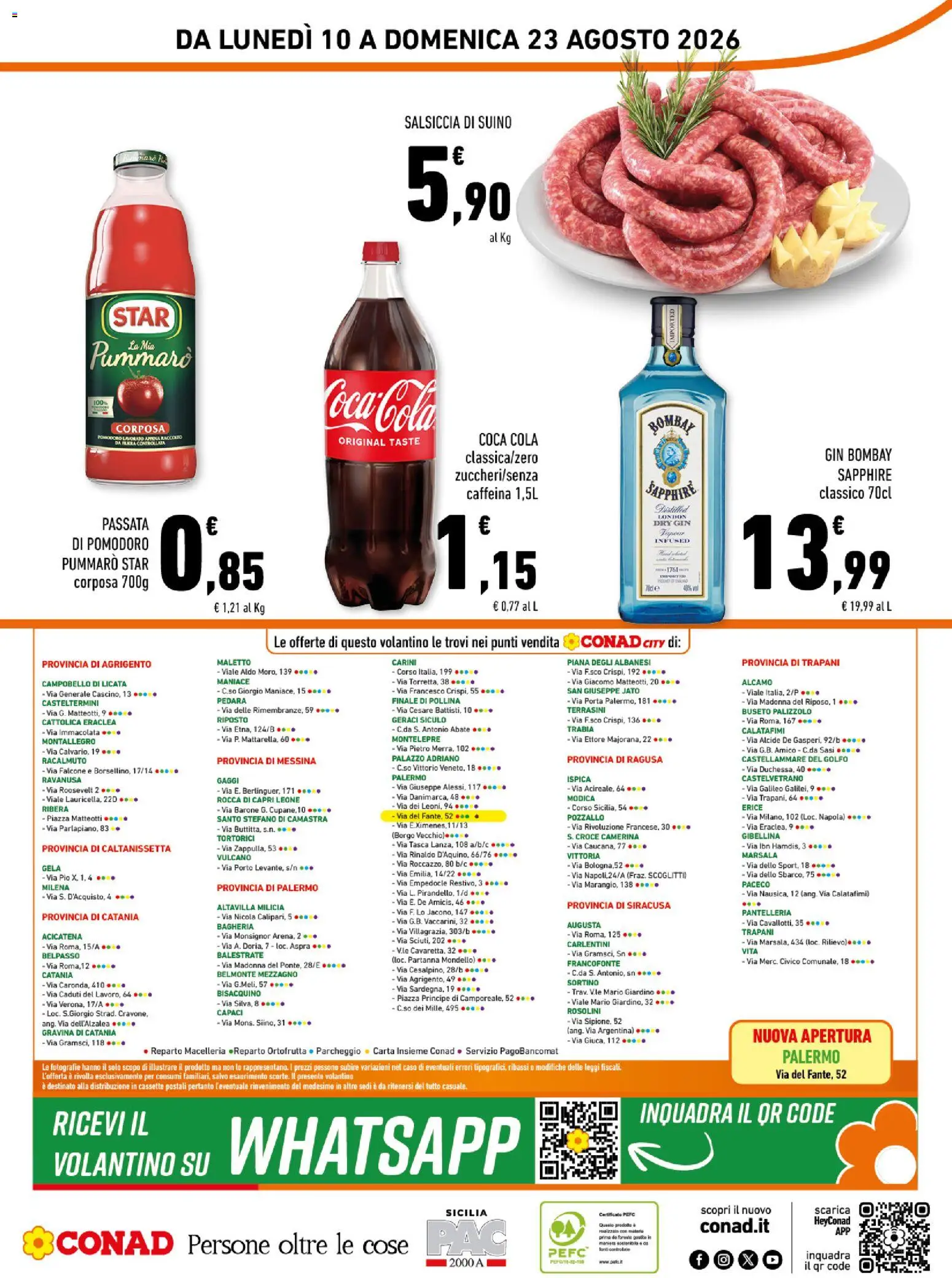 Volantino Conad del 10/08/2026 | Pagina: 16 | Prodotti: Porta, Passata di pomodoro, Bombay Sapphire, Coca Cola