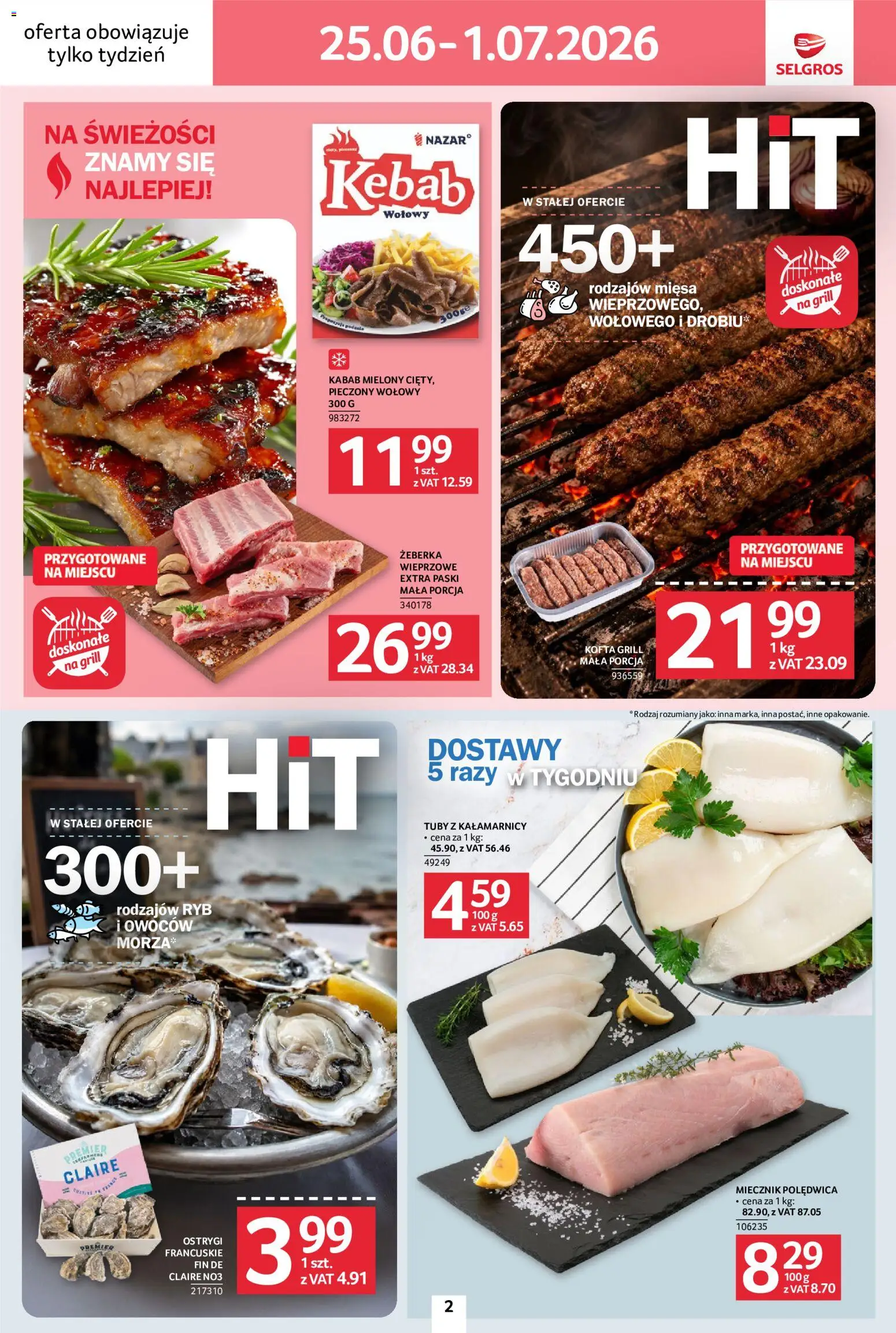 Selgros cash&carry gazetka - Jeszcze więcej super promocji od 25.06.2026 | Strona: 2 | Produkty: Kebab, Grill, Ostrygi