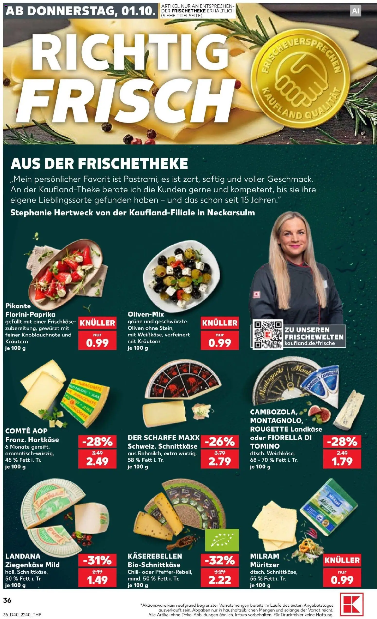 Kaufland Prospekt Stuttgart – gültig ab 01.10.2026 | Seite: 40 | Produkte: Ziegenkäse, Milram, Chili, Frischkase