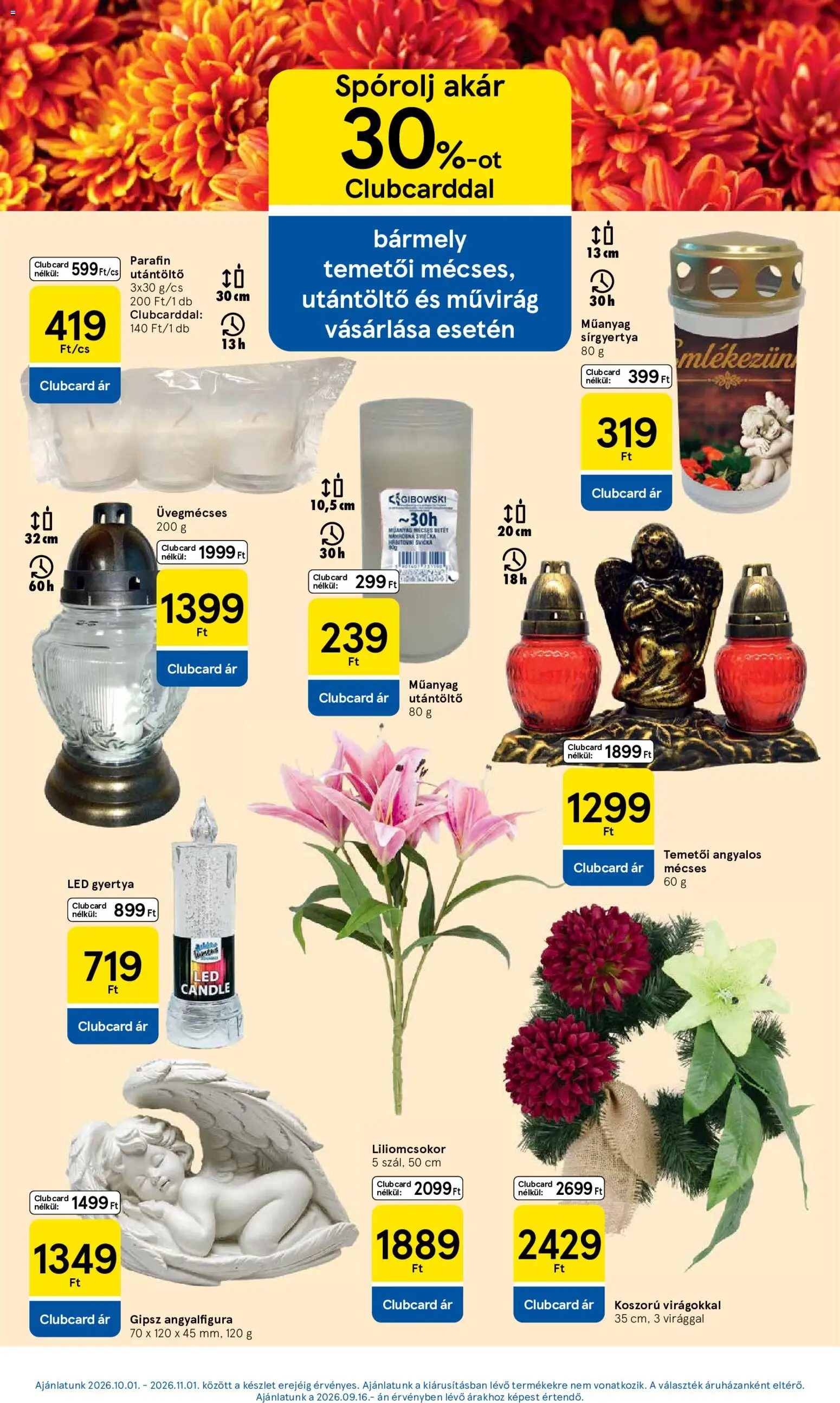 Tesco akciós ujság - amely érvényes a következő dátumtól: 2026.10.01. | Oldal: 11 | Termékek: Utántöltő, Gyertya, Mécses, LED