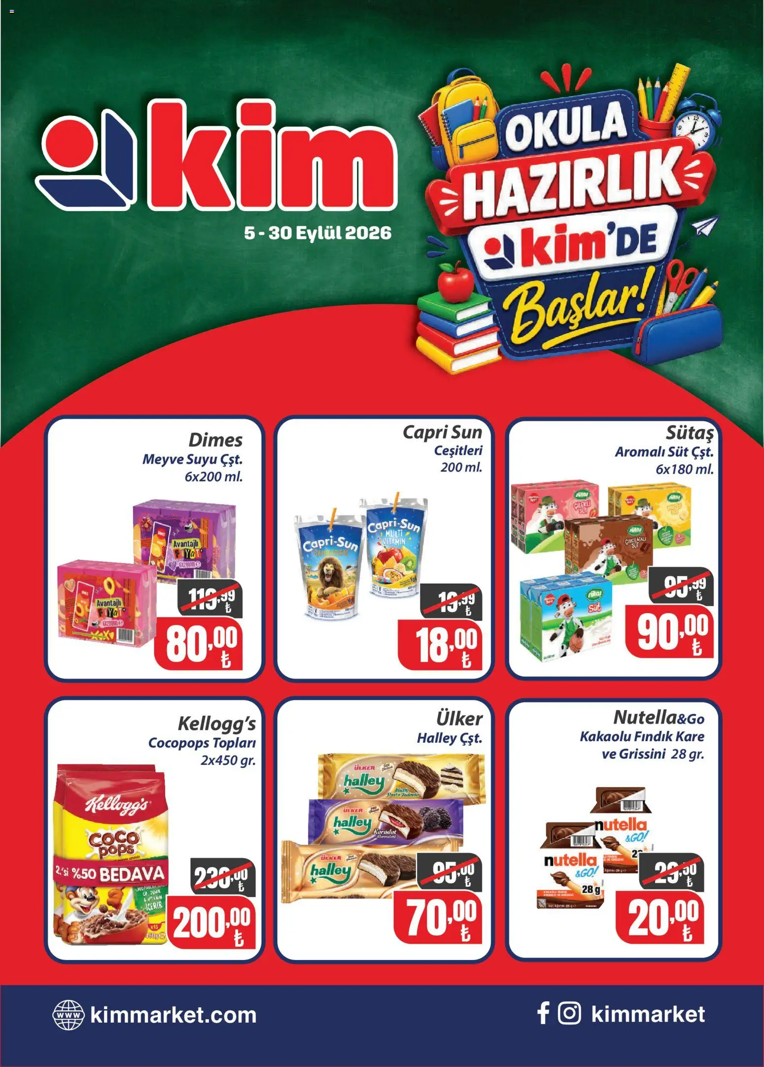 Kim Market Okula hazırlık - 05 Eylül 2026 tarihinden itibaren geçerlidir | Sayfa: 1 | Ürünler: Süt, Meyve suyu, Fındık, Meyve