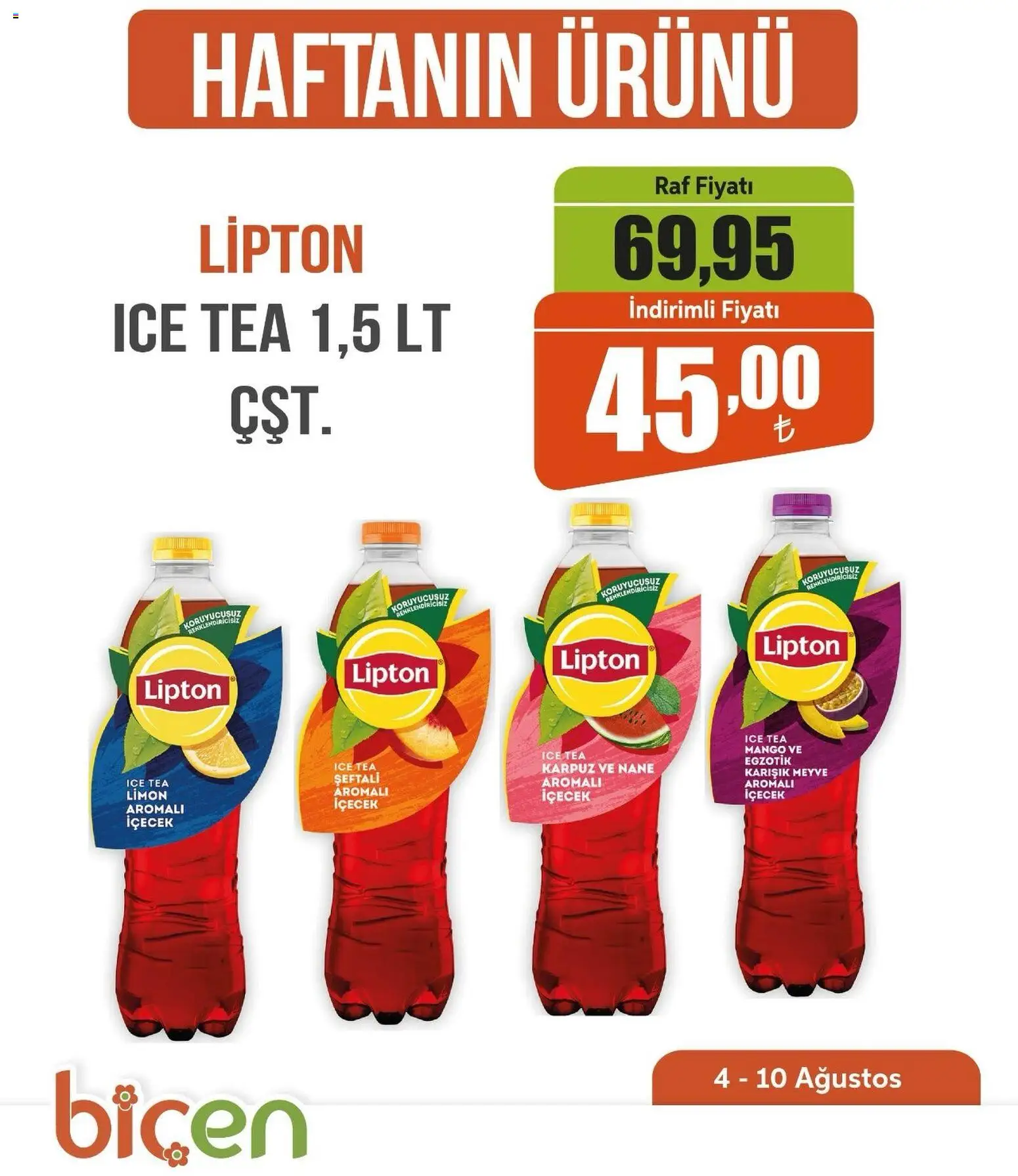 Biçen Market - Haftanın Ürünü - 04 Ağustos 2026 tarihinden itibaren geçerlidir | Sayfa: 1 | Ürünler: Raf, Mango, Şeftali, Ice tea