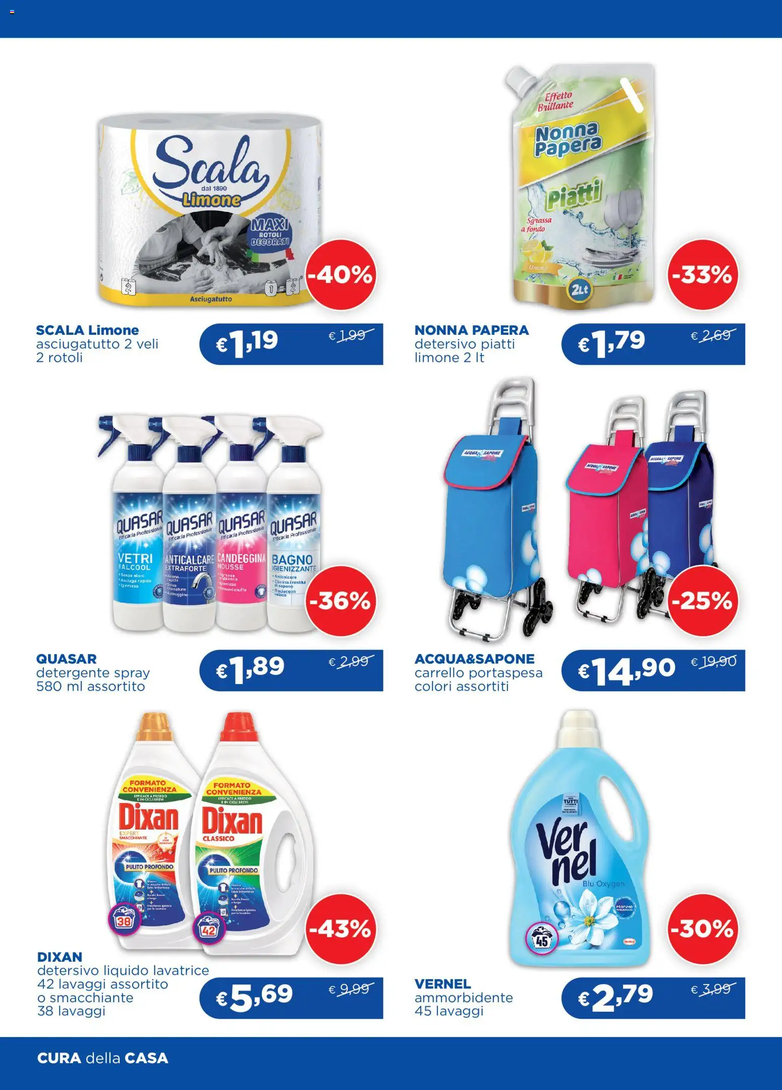 Volantino Acqua e Sapone del 26/08/2026 | Pagina: 7 | Prodotti: Detergente, Candeggina, Lavatrice, Asciugatutto