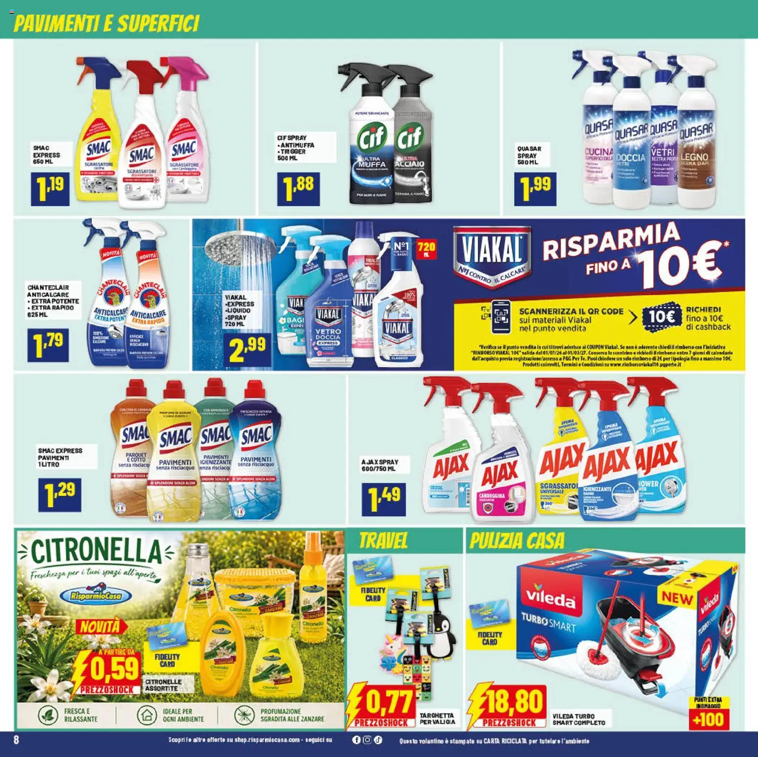 Volantino RisparmioCasa del 22/07/2026 | Pagina: 8 | Prodotti: Candeggina, Sgrassatore, Citronella, Doccia