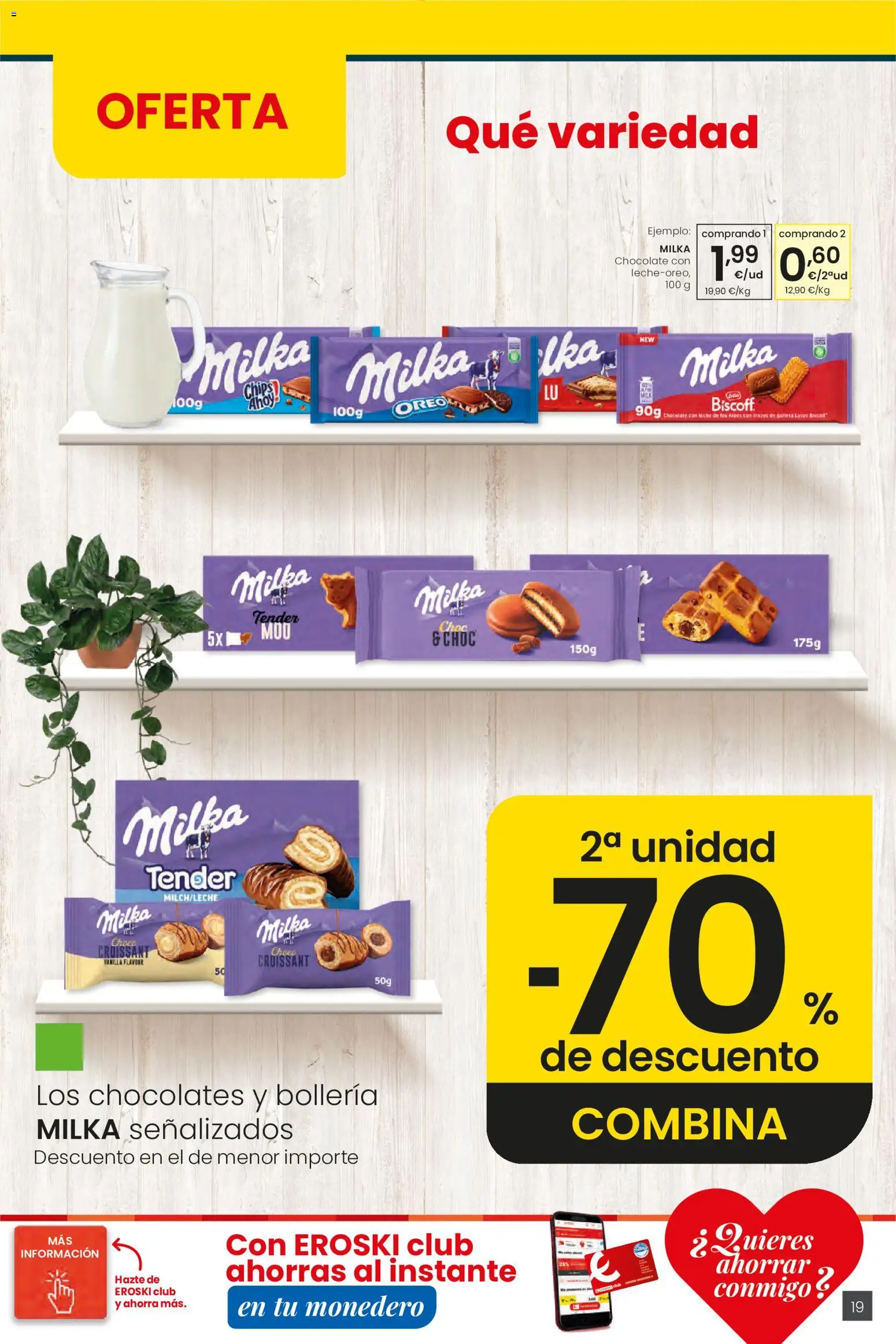 Eroski Ofertones de verano │ válido desde el 28.05.2026 | Página: 19 | Productos: Chocolate, Croissant