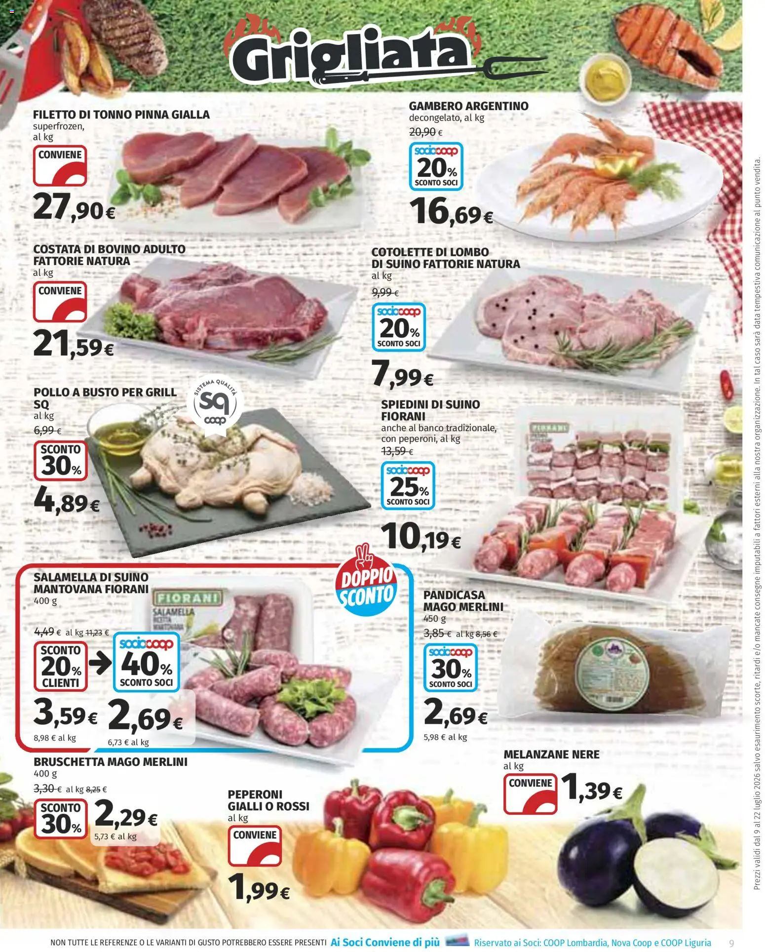 Volantino COOP del 09/07/2026 | Pagina: 9 | Prodotti: Salamella, Pollo, Melanzane, Spiedini