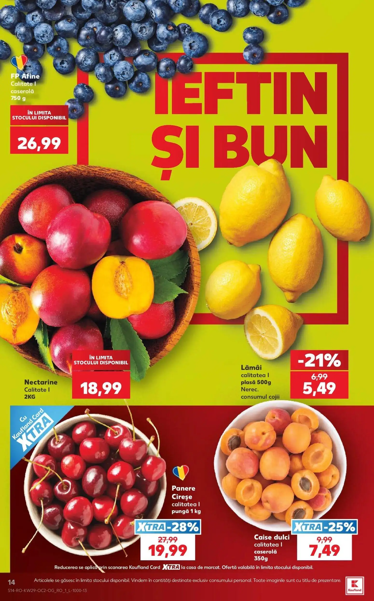 Noul catalog Kaufland – valabil de la 15.07.2026 | Pagină: 14 | Produse: Nectarine, Lamai, Caserola, Caise