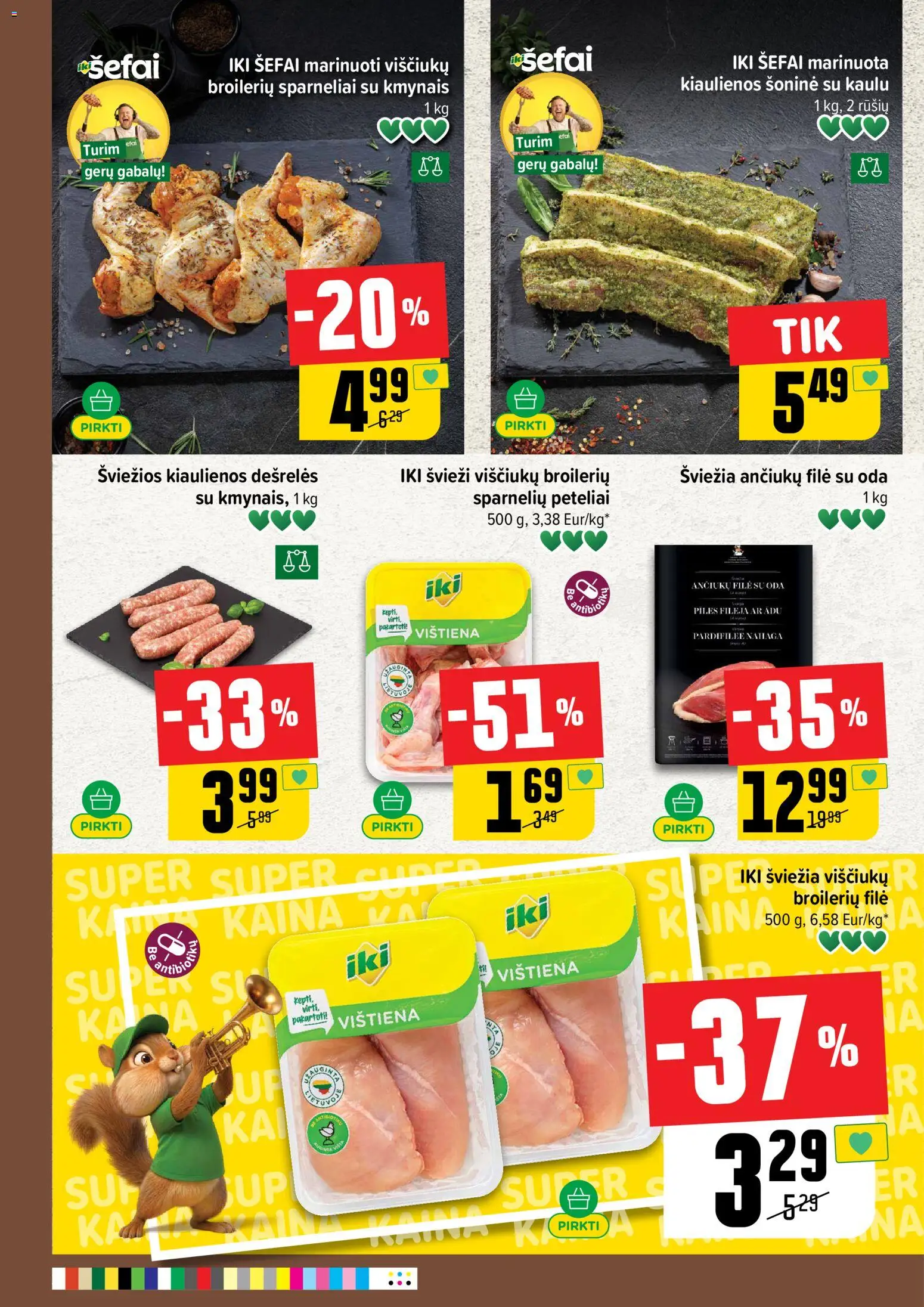 IKI akcijos nuo 08.06.2026 | Puslapis: 22 | Prekių: Kiaulienos, Dešrelės, Vištiena