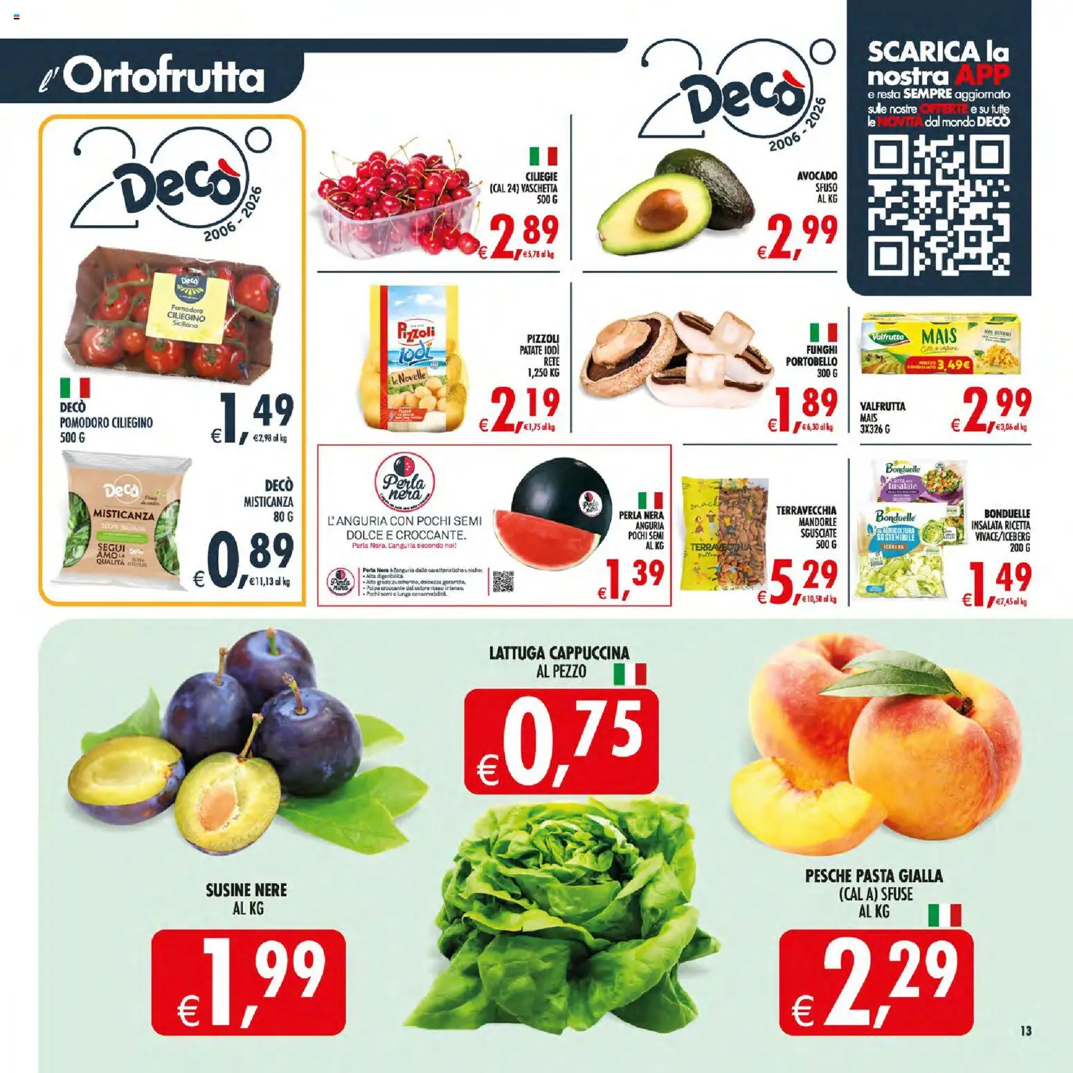 Volantino Decò del 30/06/2026 | Pagina: 17 | Prodotti: Misticanza, Patate, Pomodoro, Susine