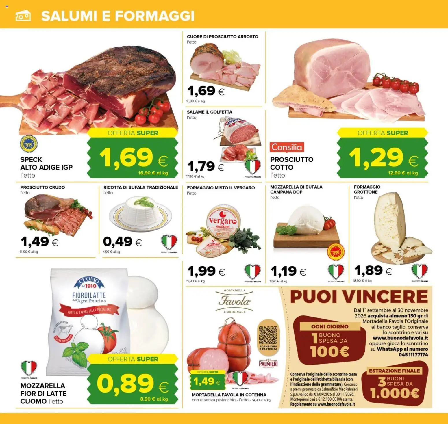 Volantino Tigre del 25/09/2026 | Pagina: 6 | Prodotti: Arrosto, Pistacchio, Latte, Mozzarella di bufala