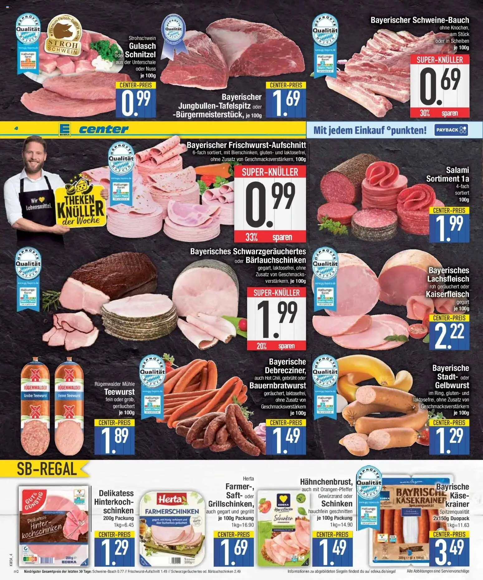 E center Prospekt Gaimersheim (ab 17.08.2026) zum Blättern | Seite: 4 | Produkte: Gulasch, Salami, Schinken, Saft