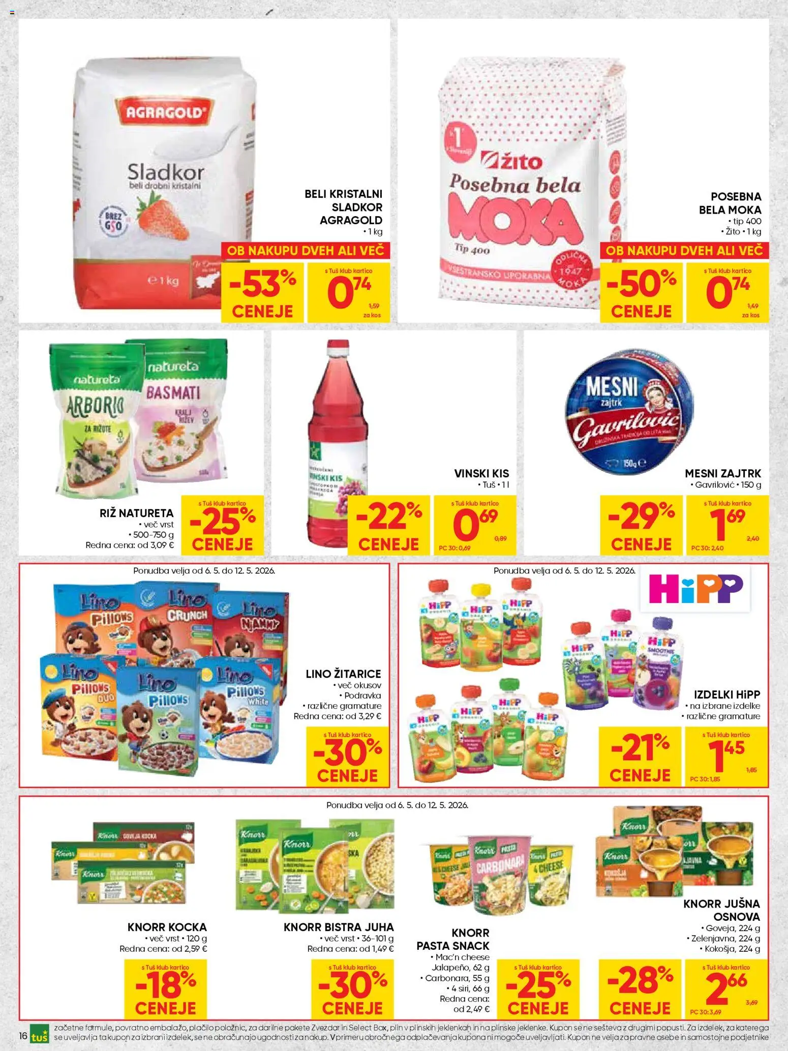 Novi Tuš katalog ponudbe – veljaven od 29.04.2026 | Stran: 16 | Izdelki: Moka, Kis, Riz, Sladkor