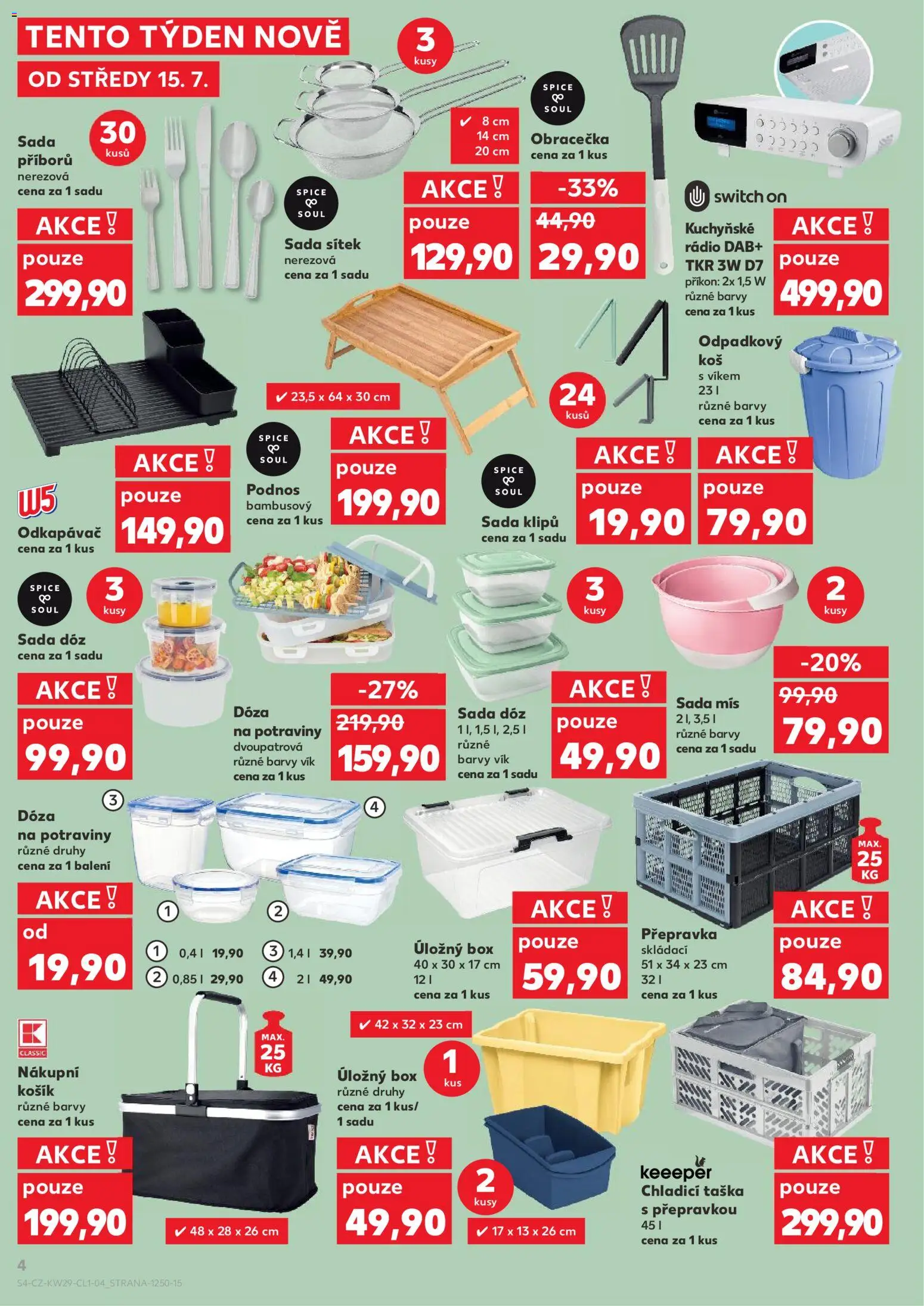 Kaufland leták - Praha 4 od 15.07.2026 | Strana: 4 | Produkty: Box, Obracečka, Úložný box, Rádio DAB
