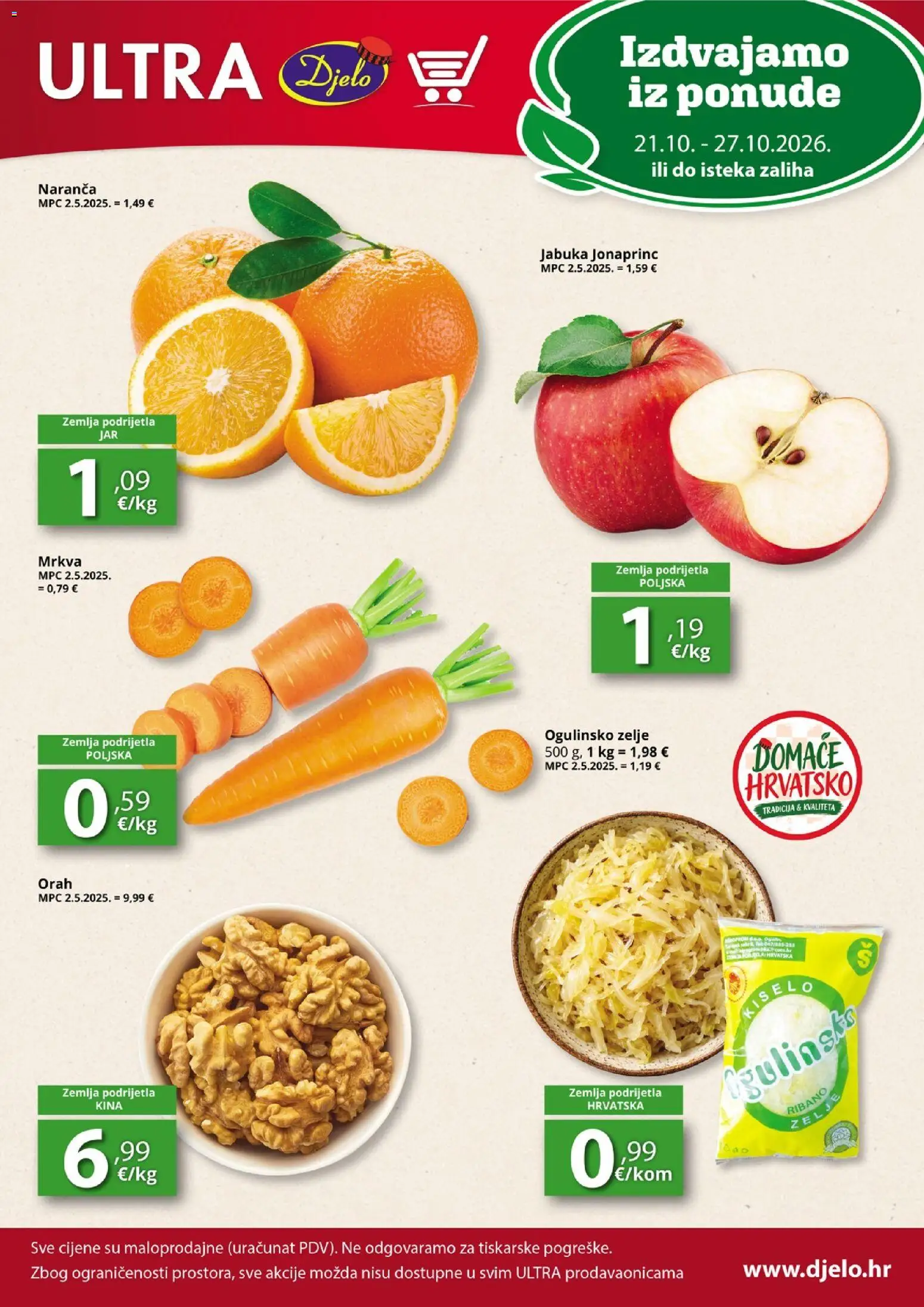 Djelo katalog | vrijedi od 21.10.2026 | Stranica: 1 | Proizvodi: Zemlja, Zelje, Jabuka, Orah