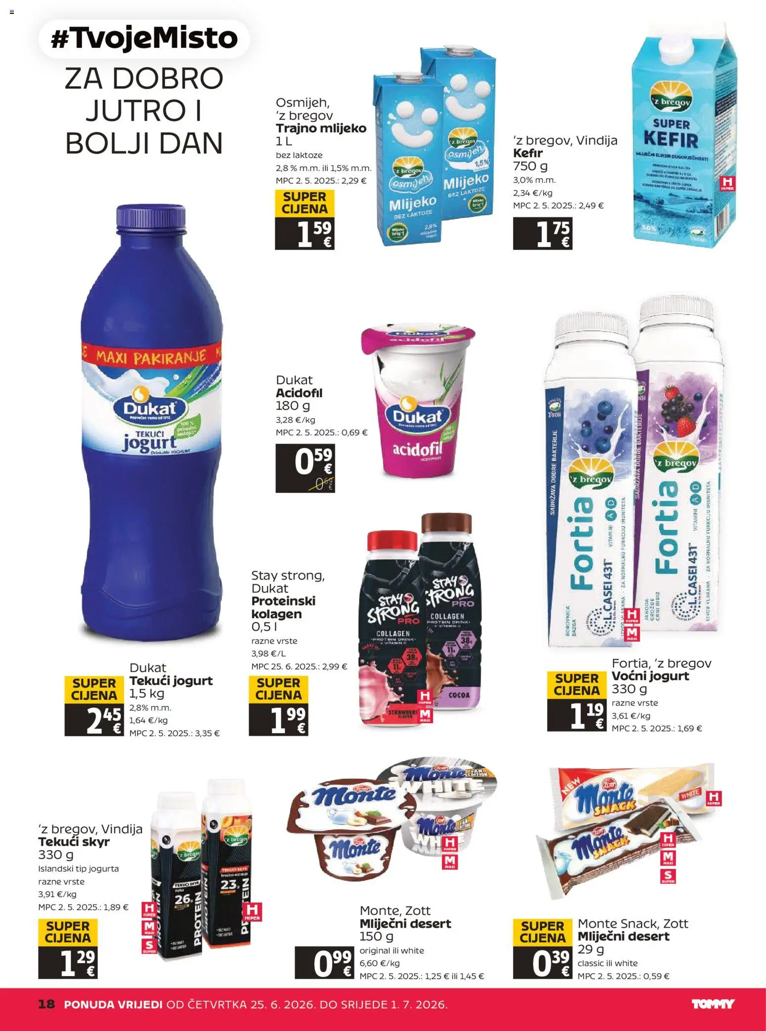 Tommy katalog | vrijedi od 25.06.2026 | Stranica: 18 | Proizvodi: Vindija, Jogurt, Voćni jogurt, Kefir