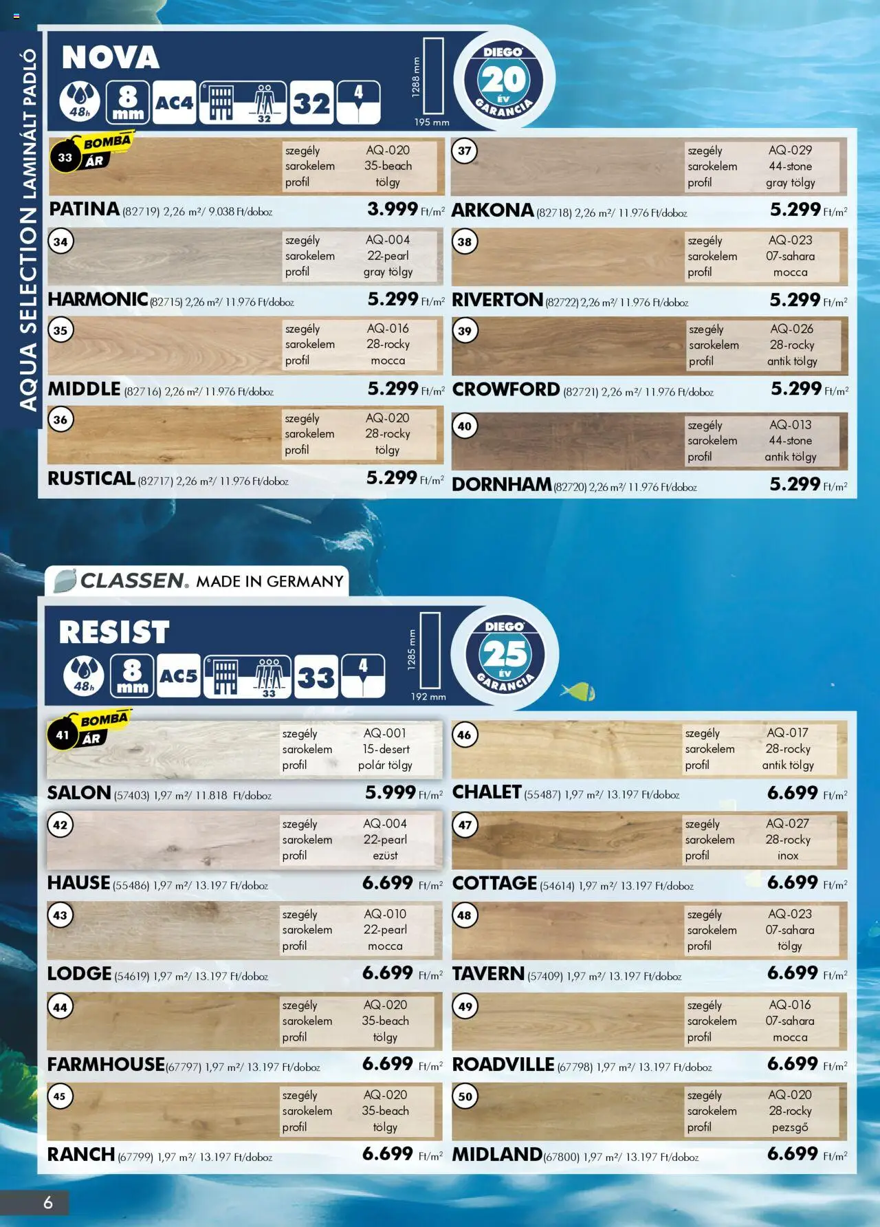 Diego akciós ujság - amely érvényes a következő dátumtól: 2025.10.02. | Oldal: 6 | Termékek: Laminált padló, Pezsgő