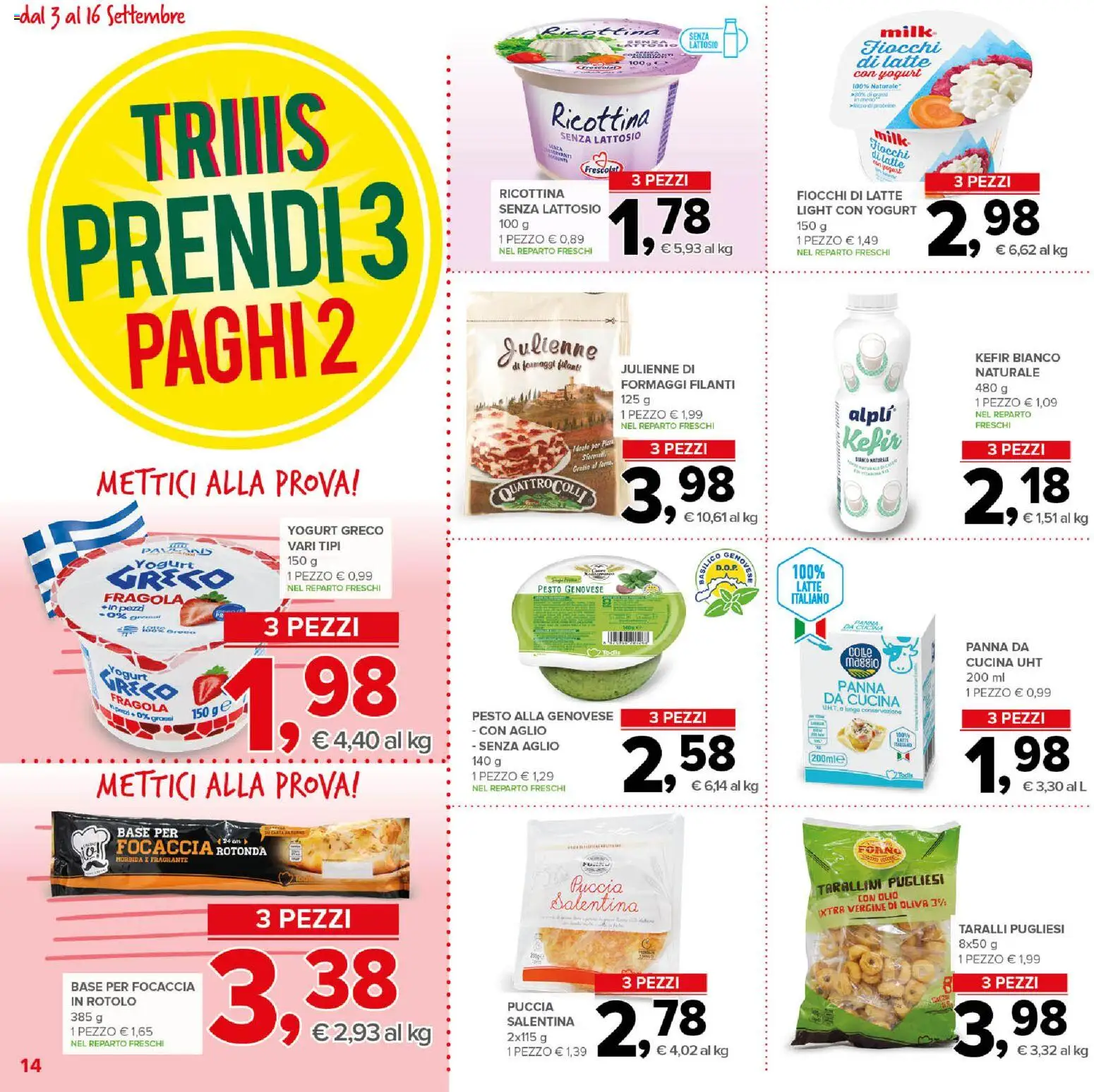 Volantino Todis del 03/09/2026 | Pagina: 14 | Prodotti: Focaccia, Panna, Latte senza lattosio, Forno